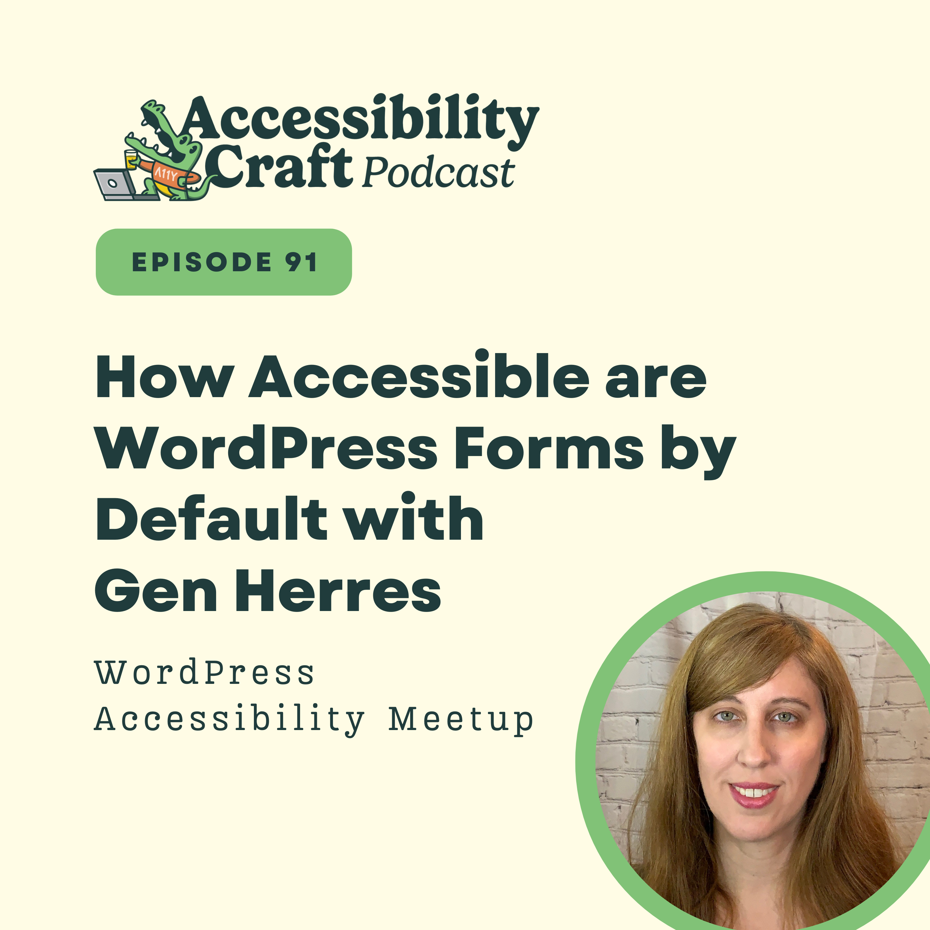 
                    How Accessible are WordPress Forms by Default with Gen Herres
                