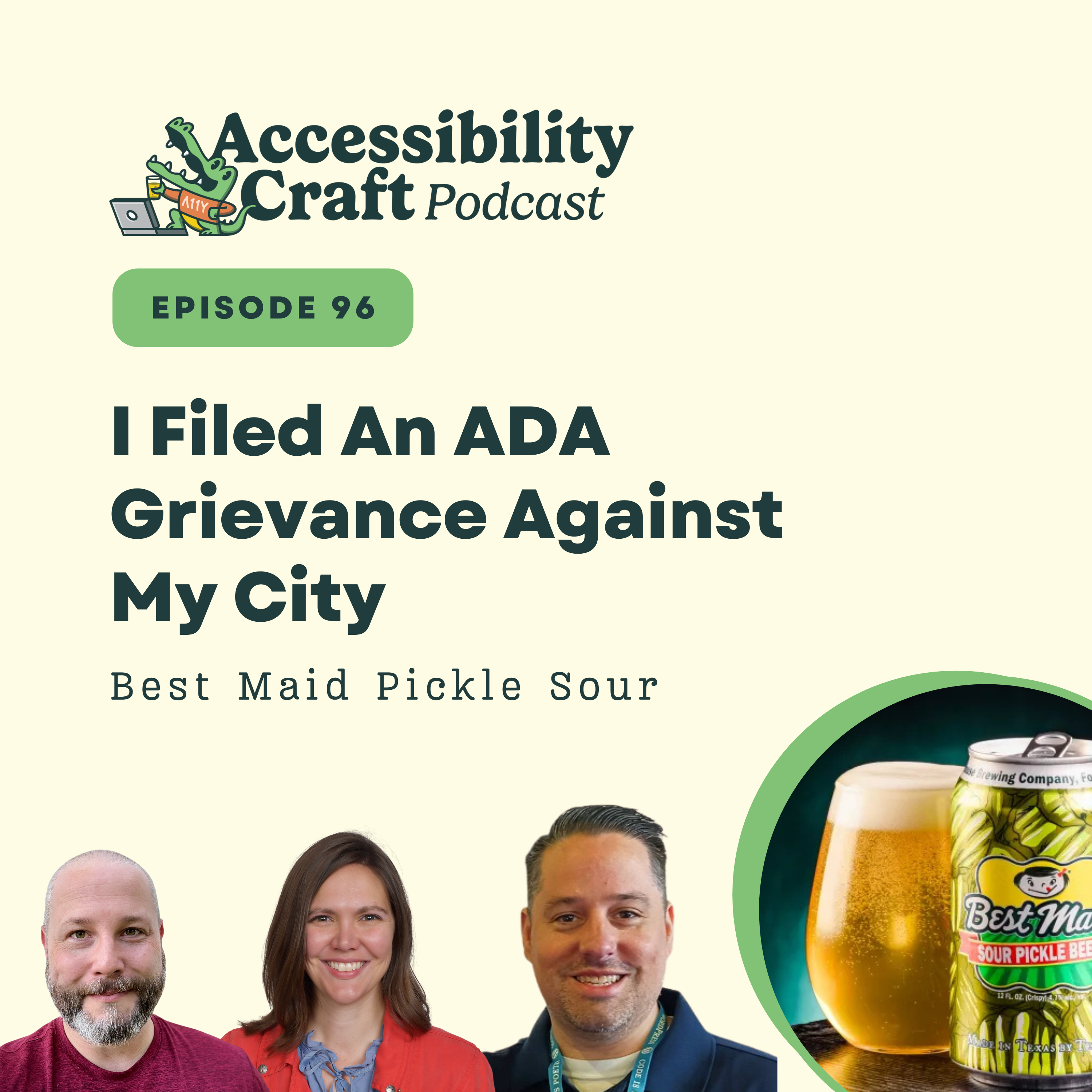 I Filed An ADA Grievance Against My City | Best Maid Pickle Sour