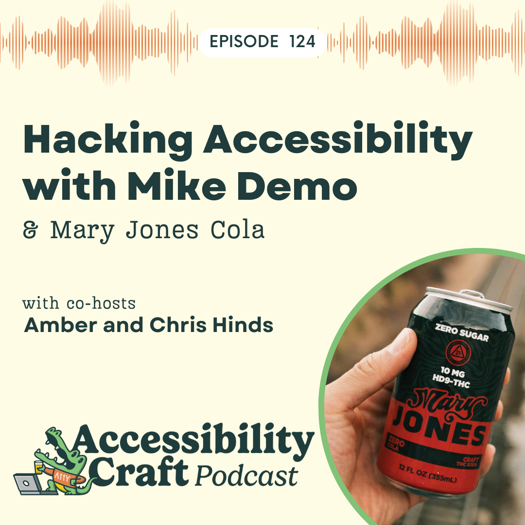 Hacking Accessibility with Mike Demo | Mary Jones Cola
