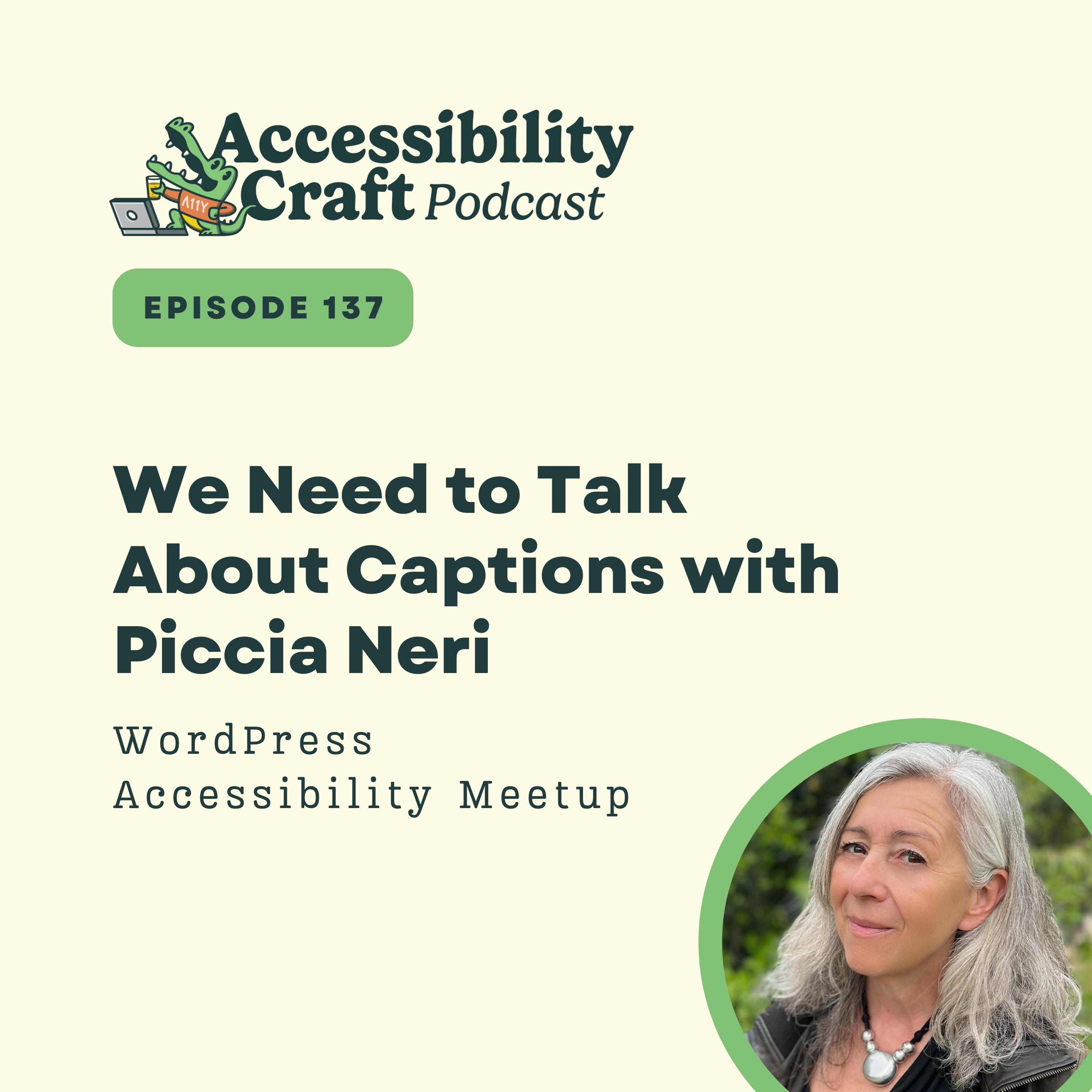 We Need to Talk About Captions with Piccia Neri