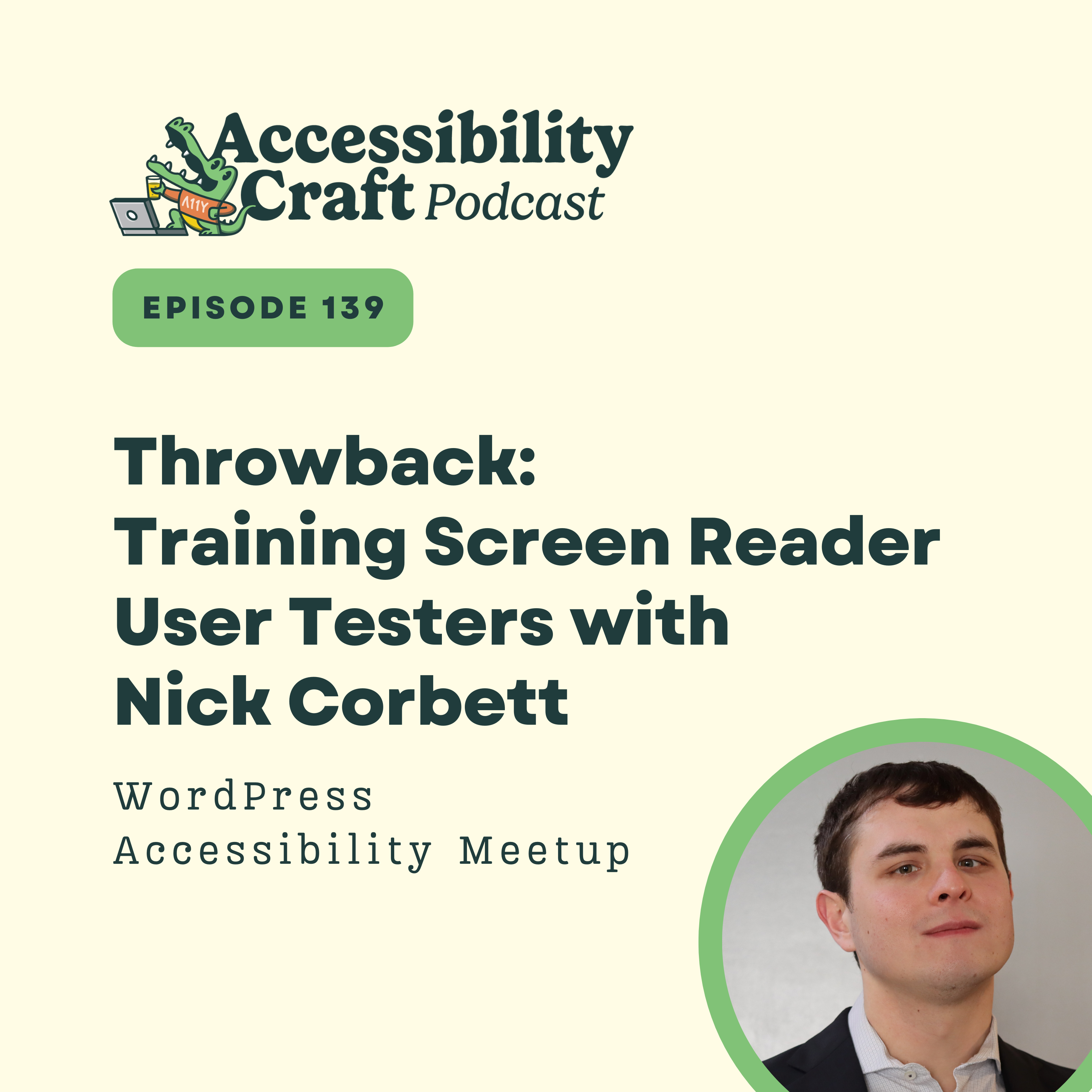Throwback: Training Screen Reader User Testers with Nick Corbett