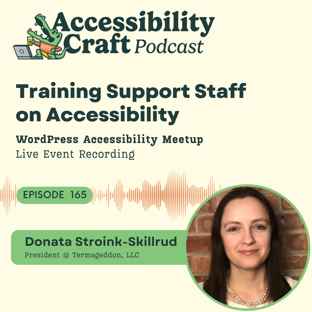 Training Support Staff on Accessibility with Donata Stroink-Skillrud