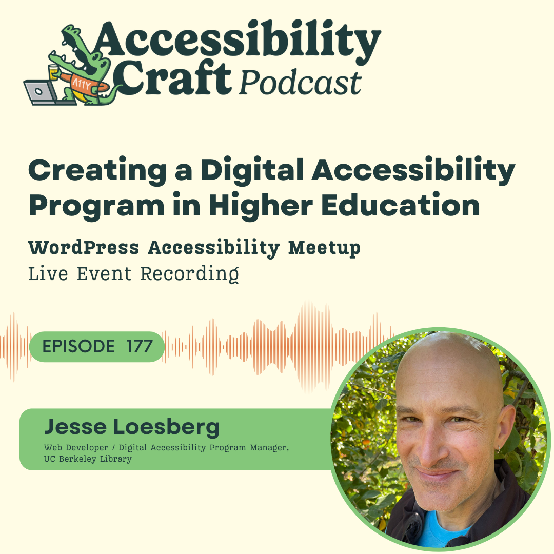 Creating a Digital Accessibility Program in Higher Education with Jesse Loesberg episode artwork