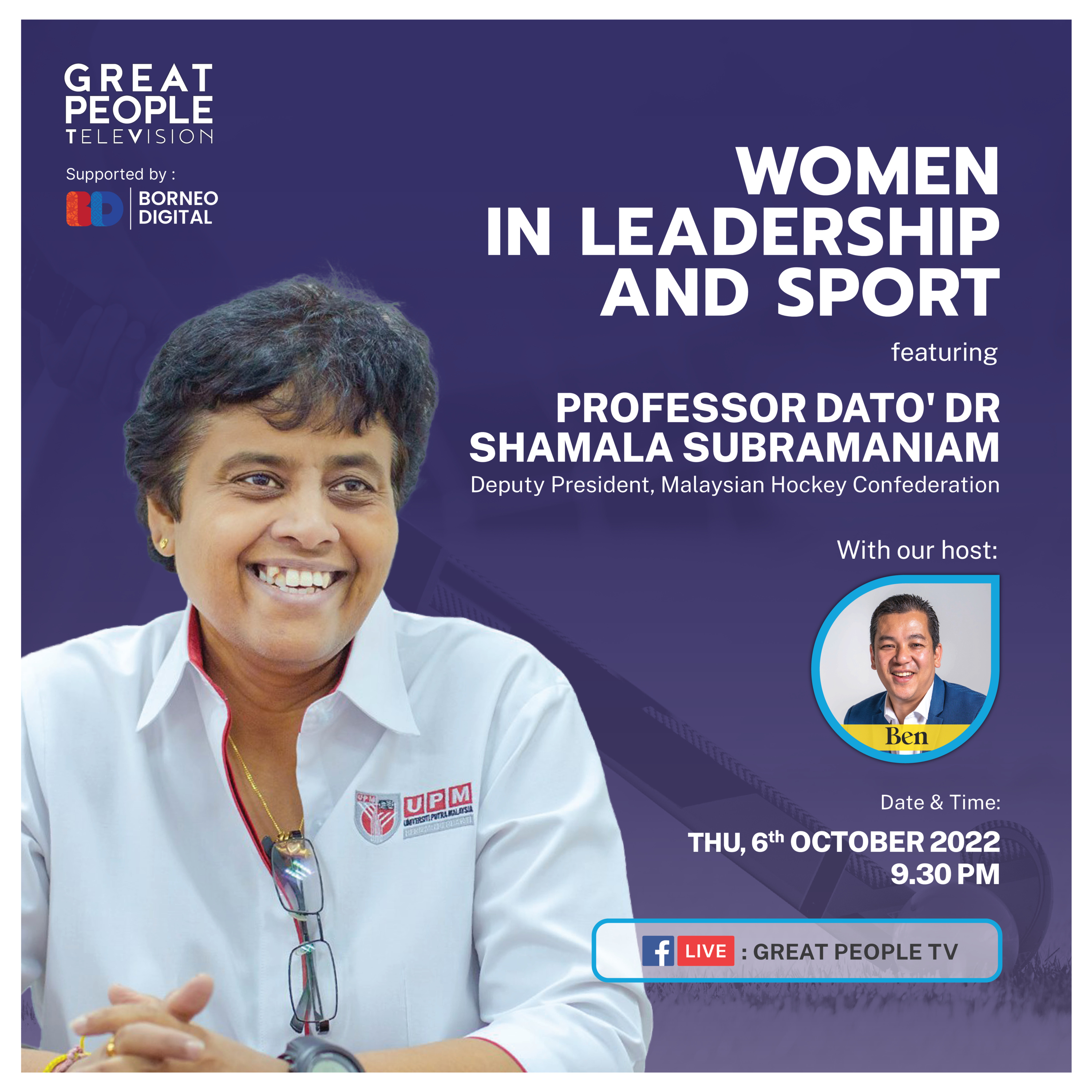 Women In Leadership & Sport - Professor Dato' Dr Shamala Subramaniam