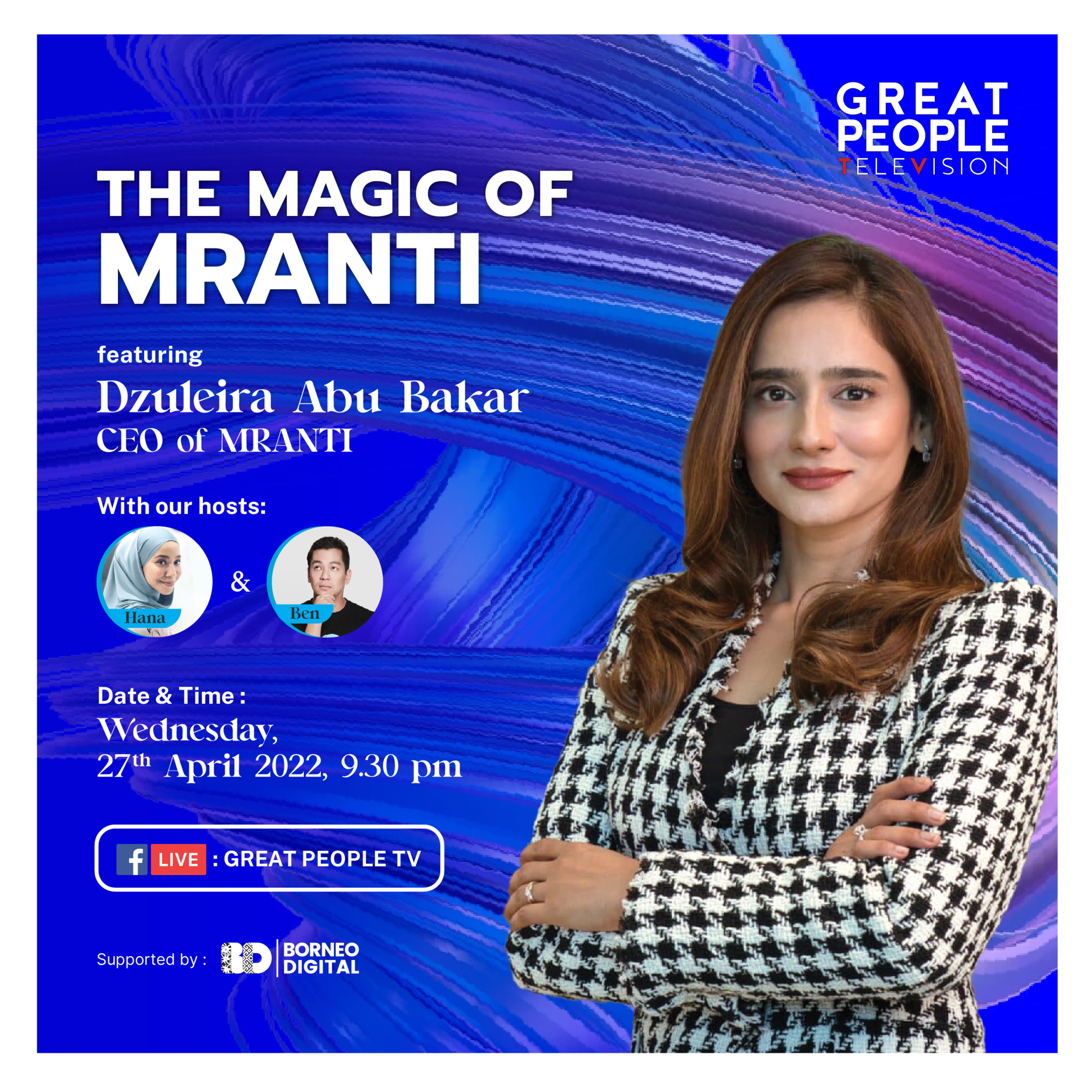 The MAGIC of MRANTI - Ms. Dzuleira Abu Bakar (CEO of MAGIC)