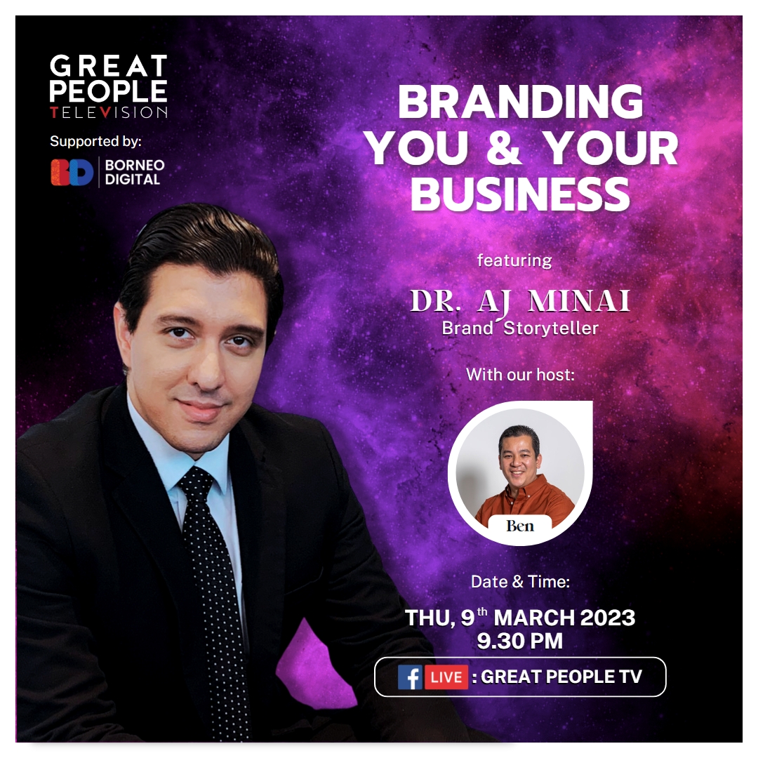 Branding You & Your Business - Dr AJ Minai