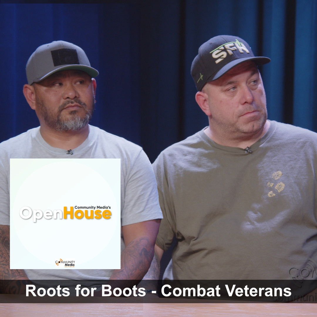 Open House - Roots for Boots - Combat Veterans