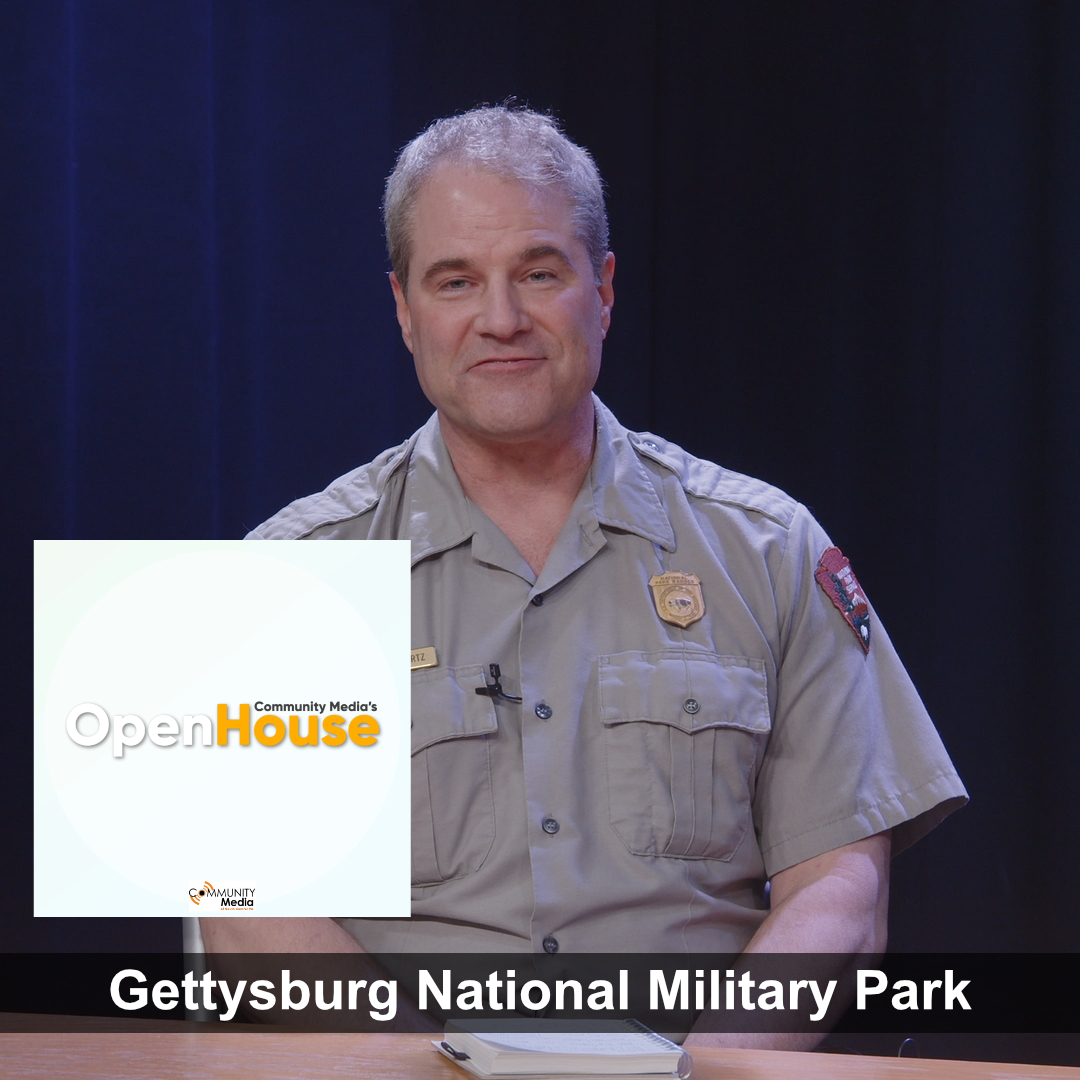 Open House - Gettysburg National Military Park May 2024 Update