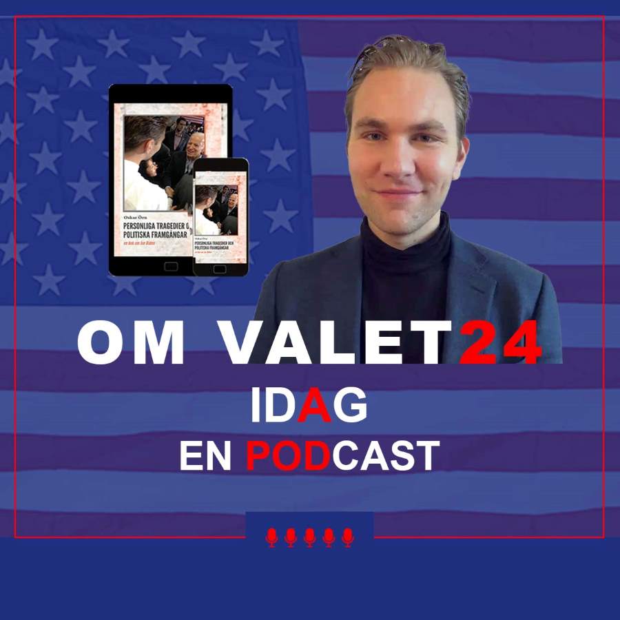 OmValet24 del 58: Oskar Örn om Biden och Harris