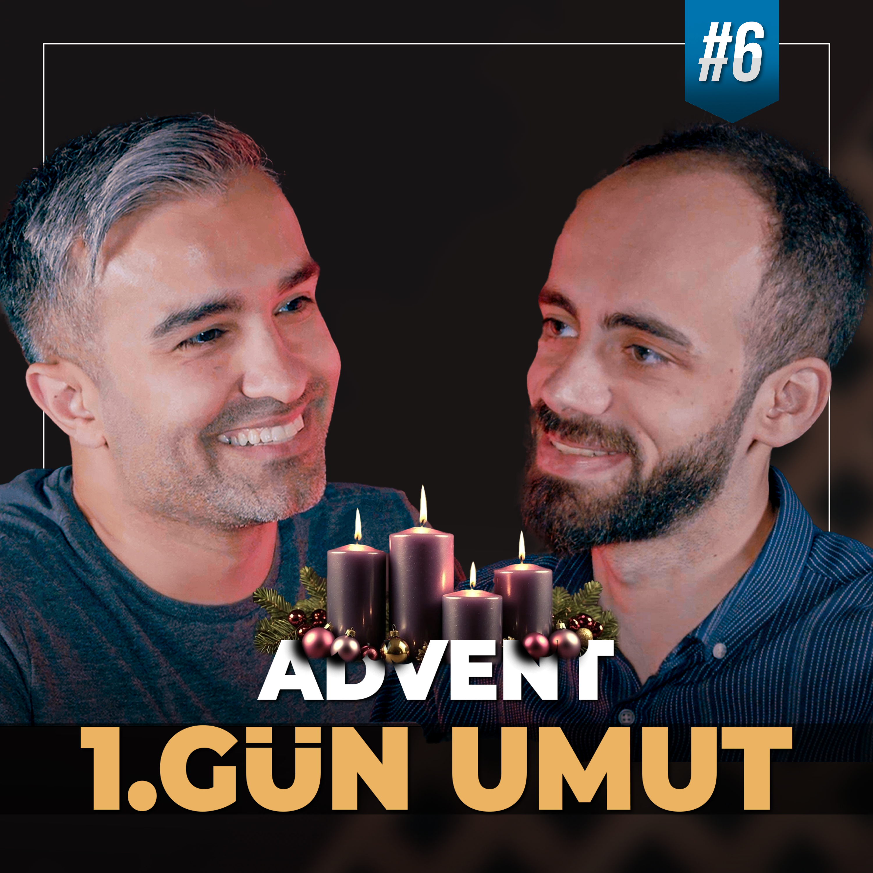 Noel Bayramı ve Advent: Umudun ve Bekleyişin Anlamı