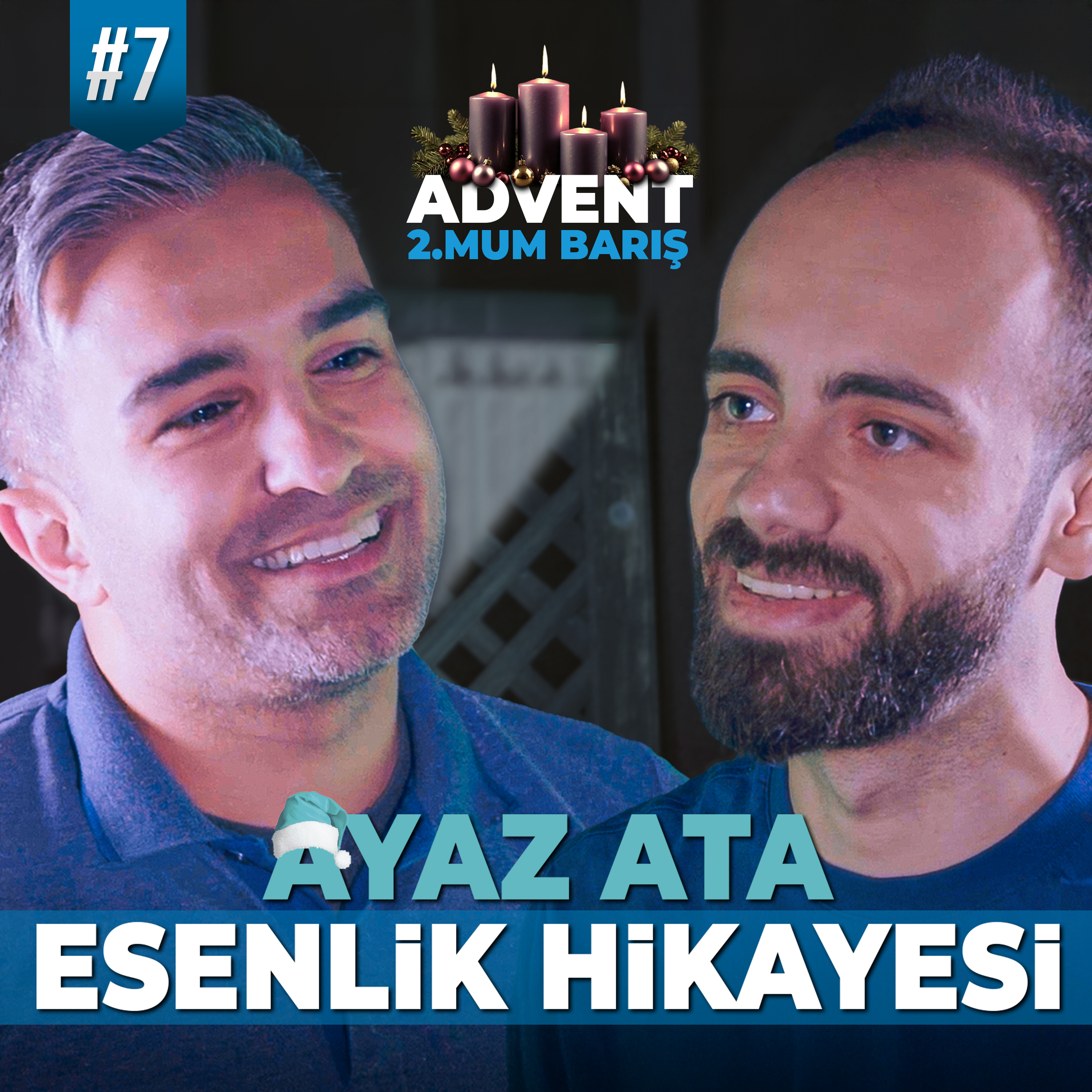 Ayaz Ata mı Noel Baba mı? Advent'in 2. Mumu ve Örnek Esenlik Hikayesi