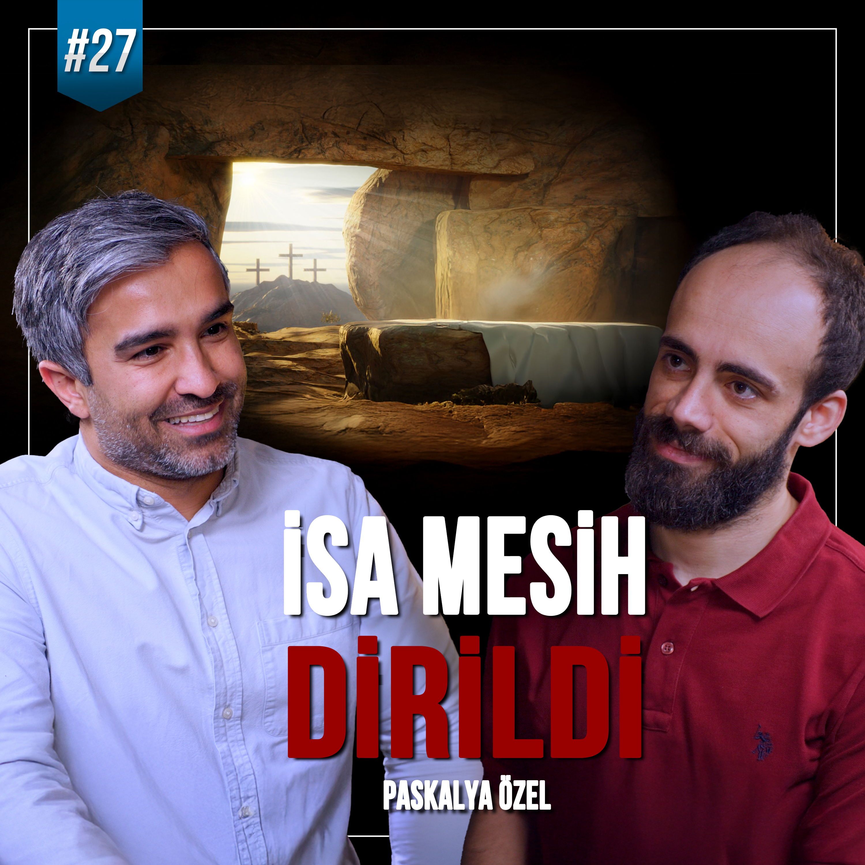 Paskalya'nın Gücü: İsa Mesih'in Dirilişi, Umut ve Yenilenme