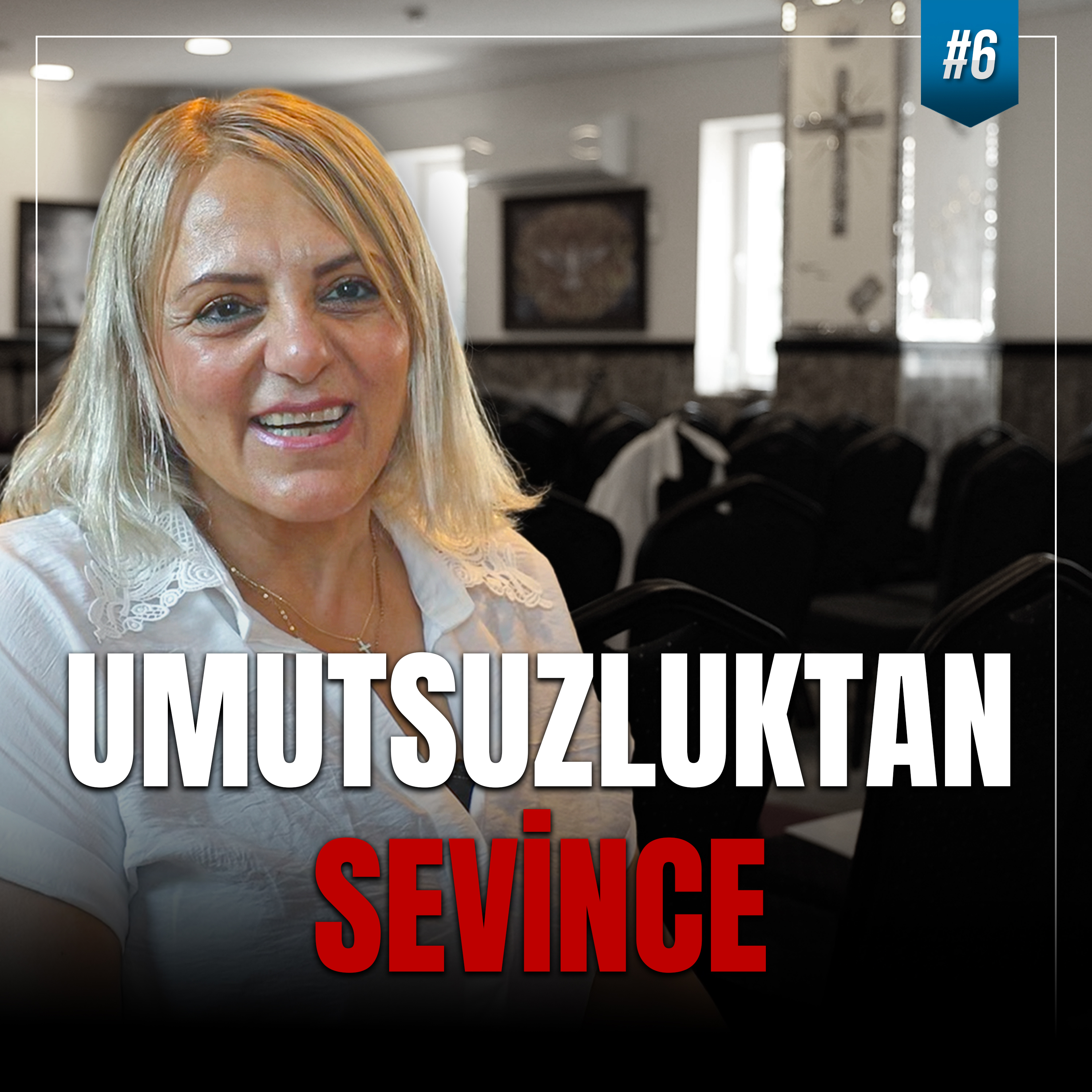 Umutsuzluktan Sevince! Neden ve Nasıl Hristiyan Oldum?