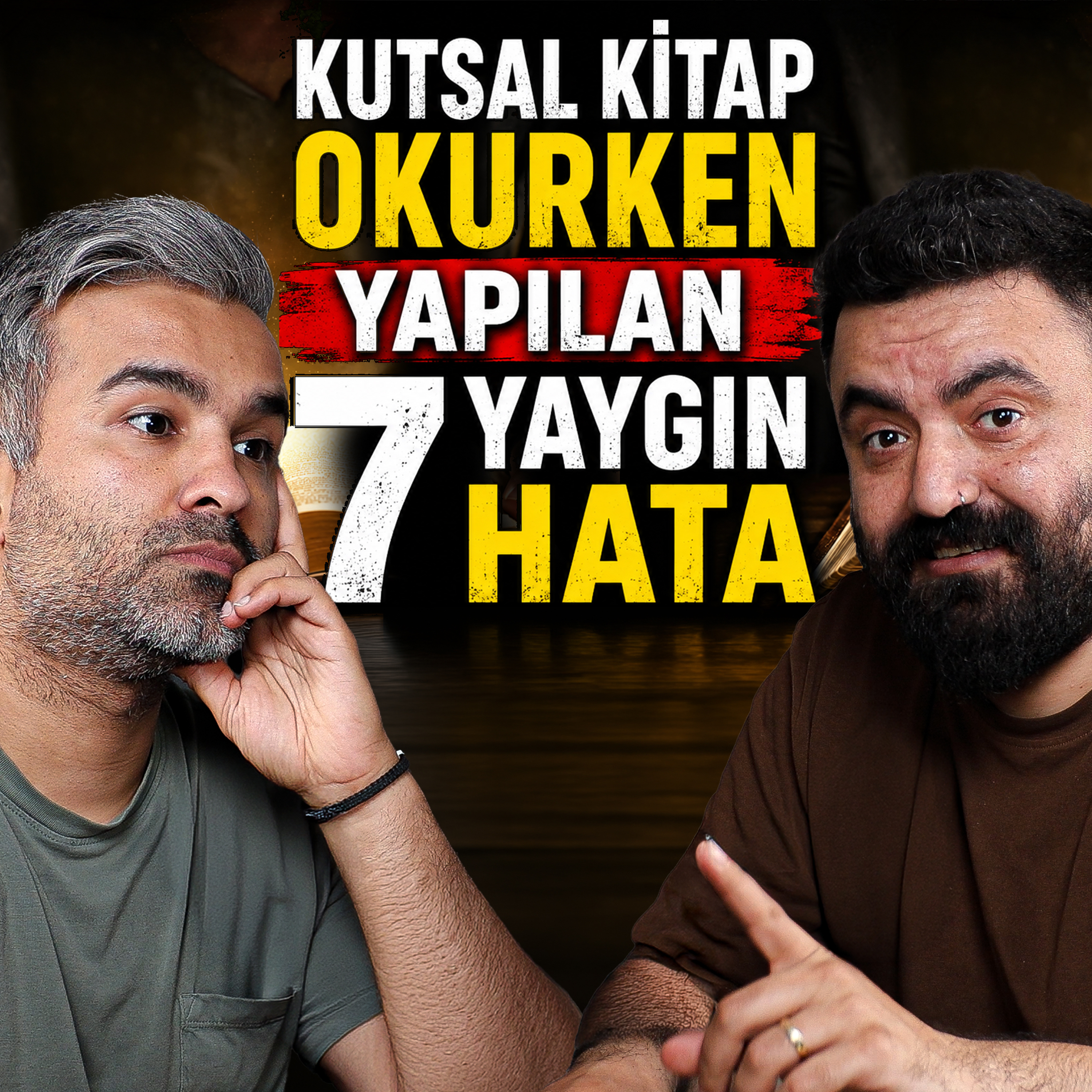 Kutsal Kitap okurken Yapılan 7 Yaygın Hata: İncil'i Doğru Anlamak