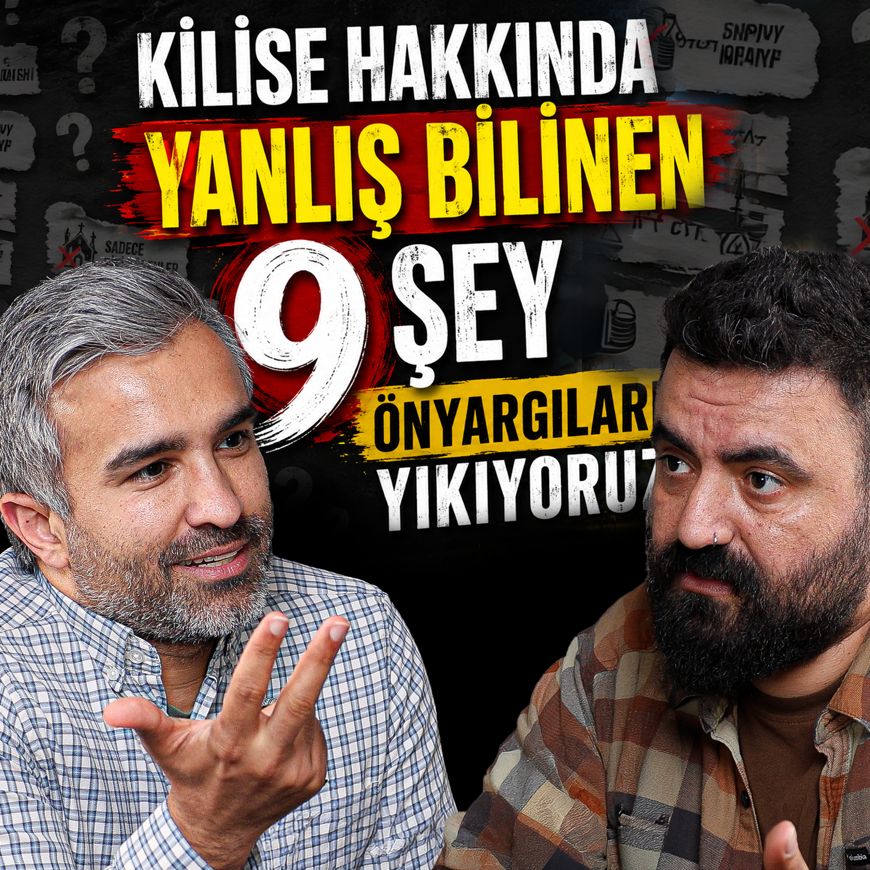 Kilise Hakkında Yanlış Bilinen 9 Şey: Önyargıları Yıkıyoruz! episode artwork