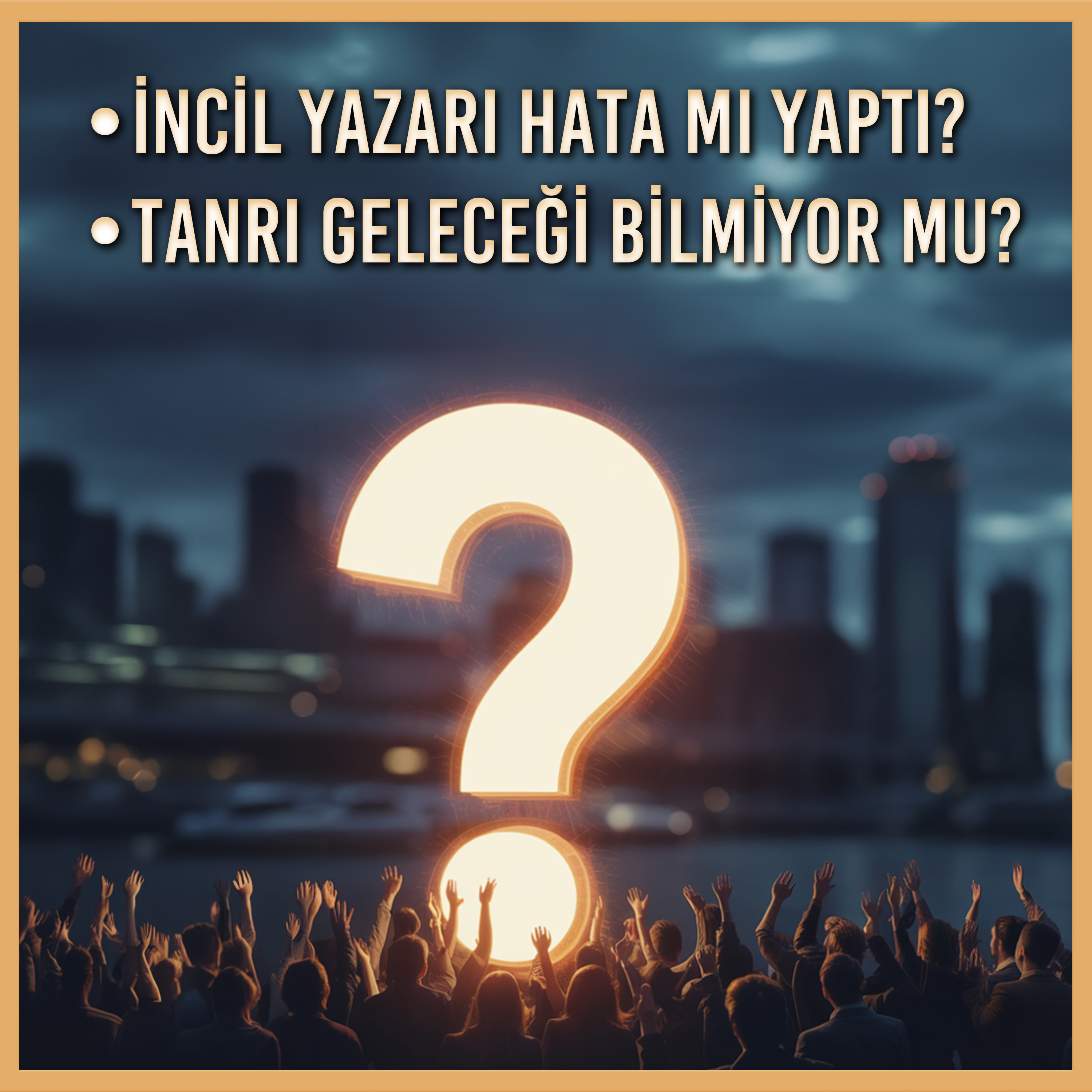 İncil'de İsa Mesih ve Gelecek Üzerine Şaşırtıcı Soru-Cevap!