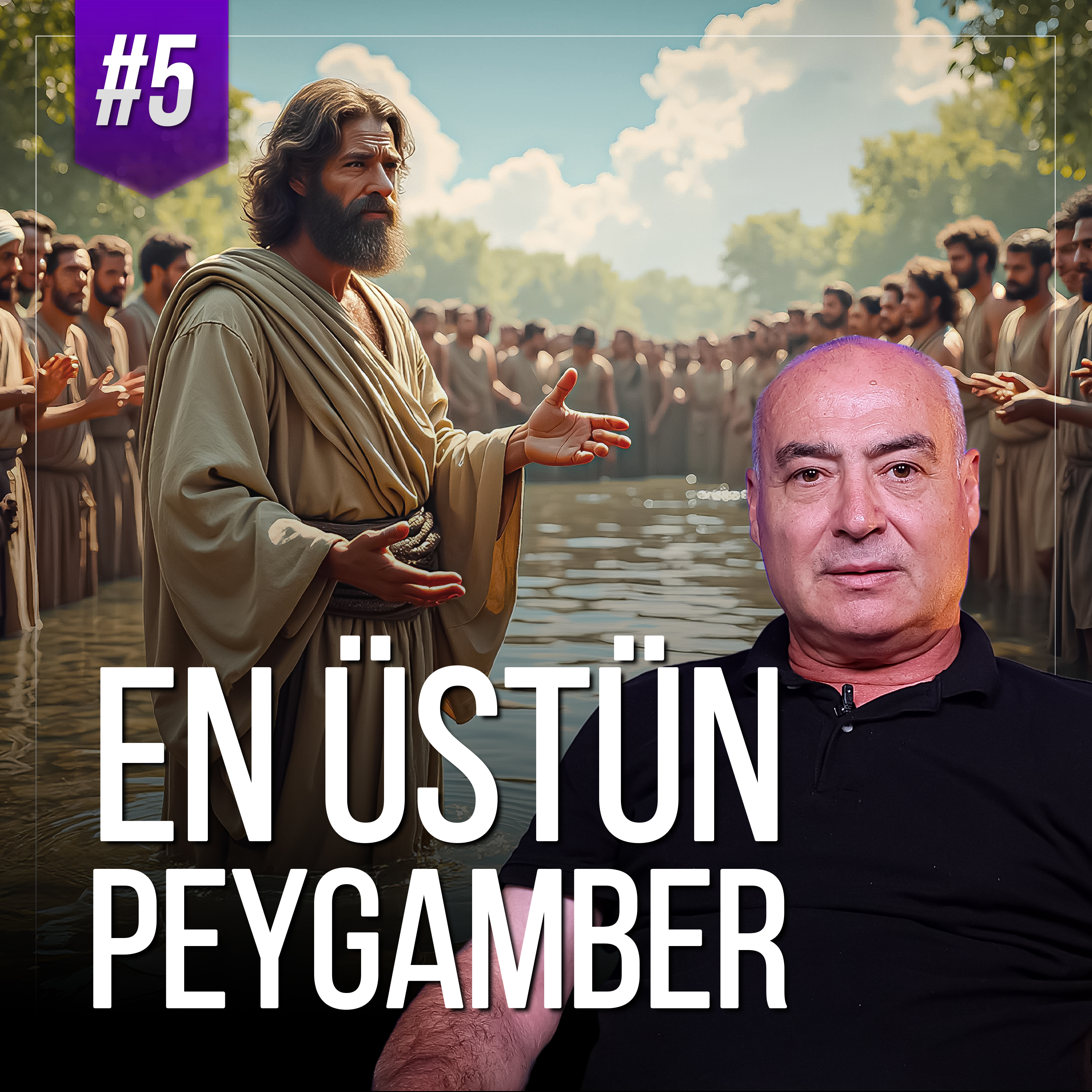 Yahya Peygamber Kimdir? Hayatı, Öğretileri ve Etkileri