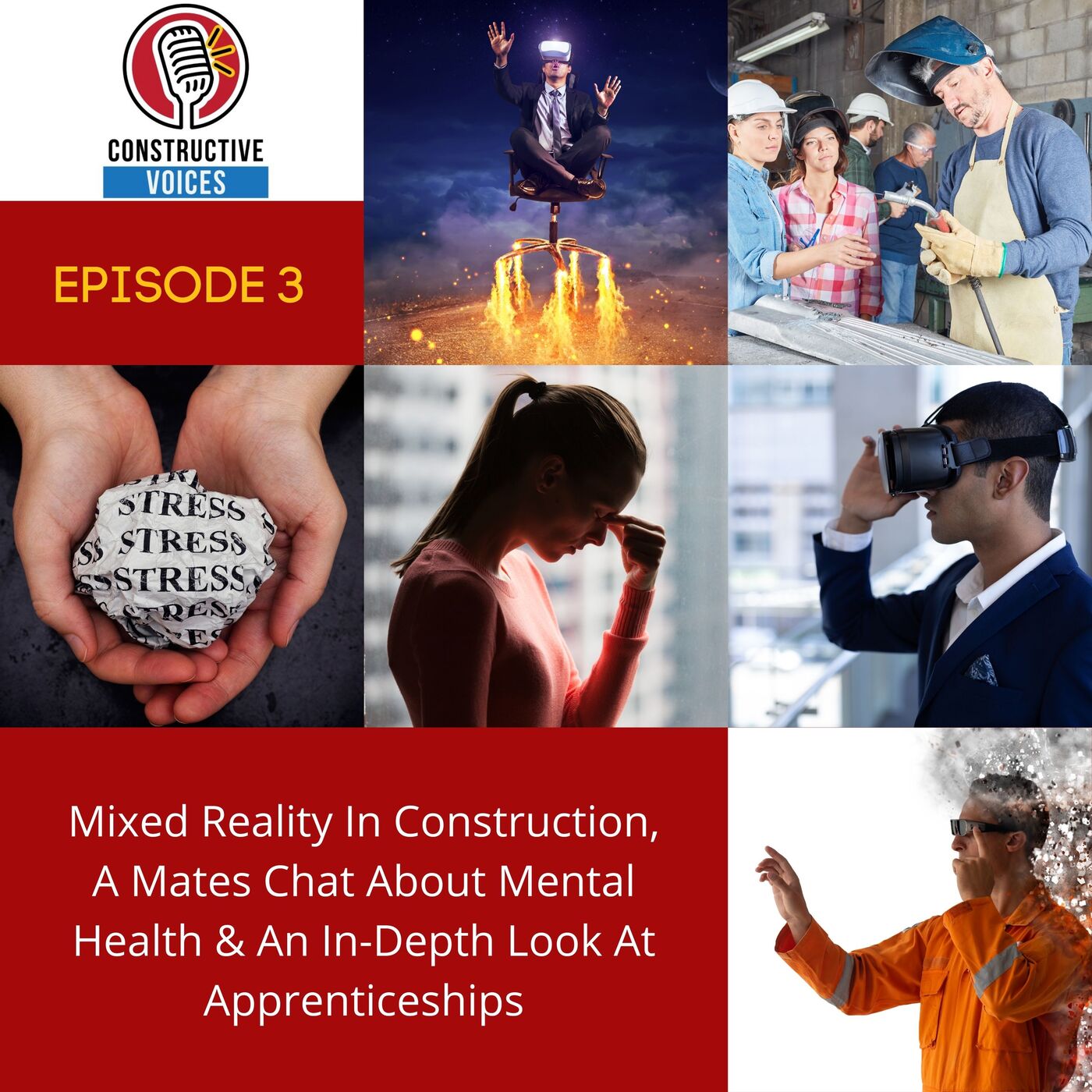 Mixed Reality In Construction, A Mates Chat About Mental Health & An In-Depth Look At Apprenticeships