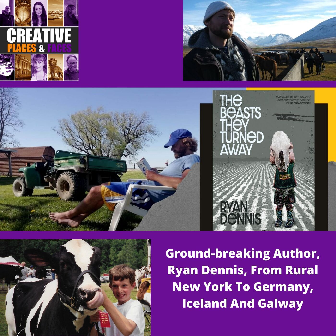 Ground-breaking Author, Ryan Dennis, From Rural New York To Germany, Iceland And Galway