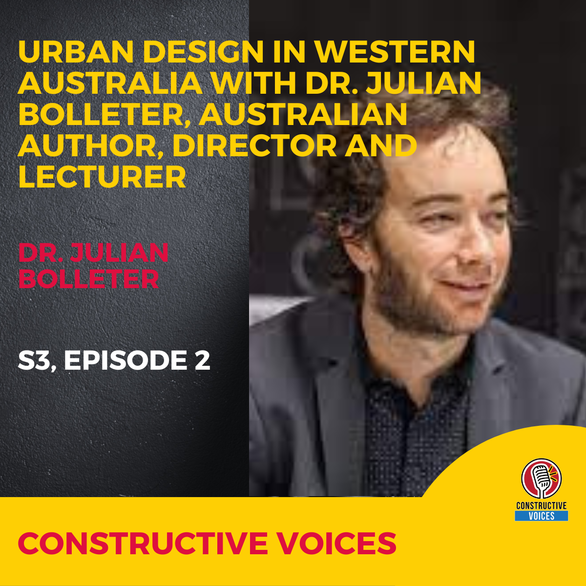 Urban Design in Western Australia With Dr.Julian Bolleter, Australian Author, Director and Lecturer