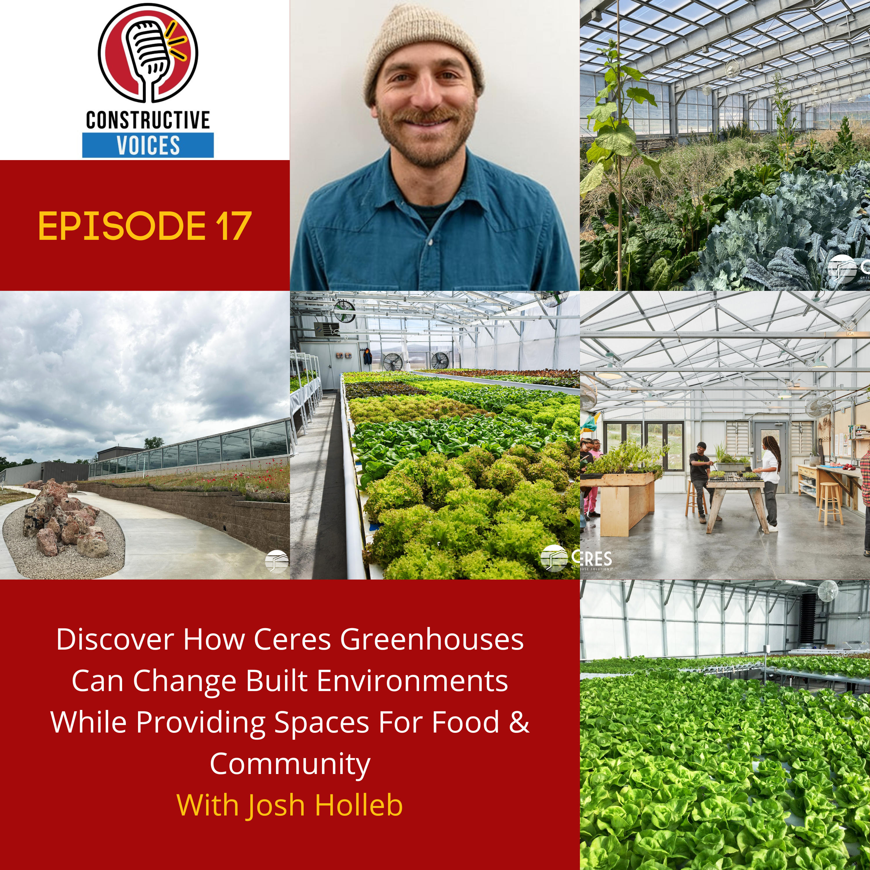 Designing for a Healthier Tomorrow: Sustainable Greenhouses with Josh Holleb