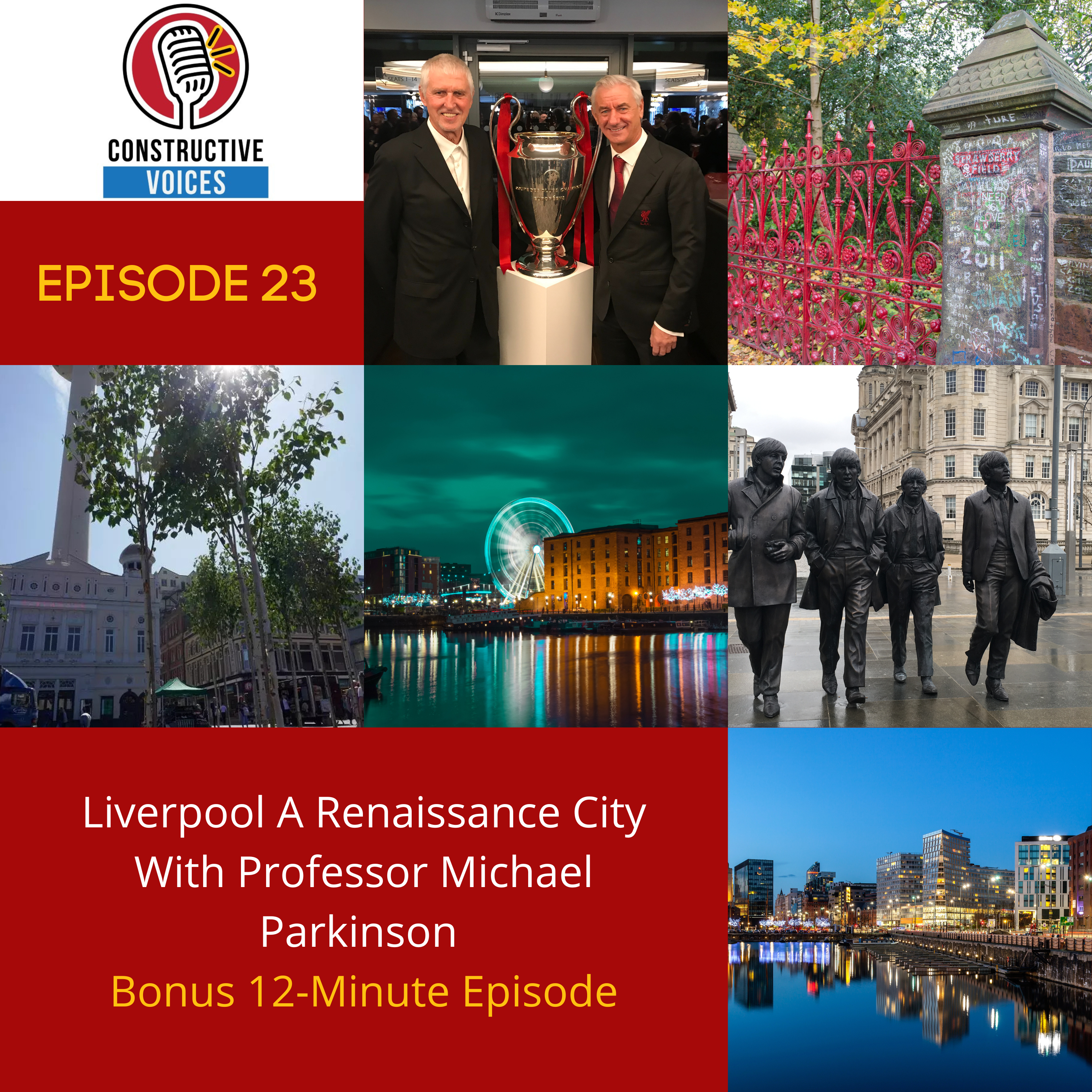 Liverpool A Renaissance City With Professor Michael Parkinson