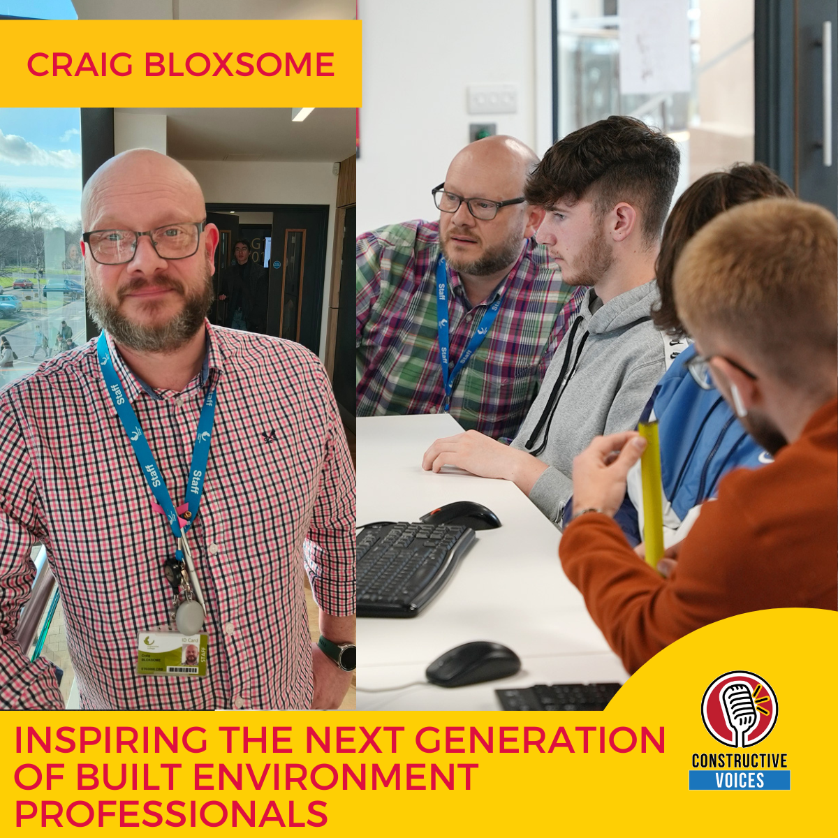 Inspiring the Next Generation of Built Environment Professionals with Craig Bloxsome