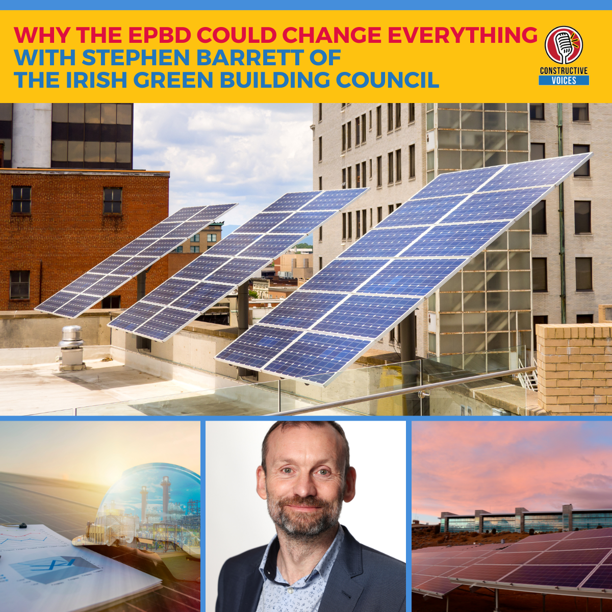 The Energy Performance of Buildings Directive (EPBD): A Game-Changer for European Building Sustainability With Stephen Barrett of the IGBC