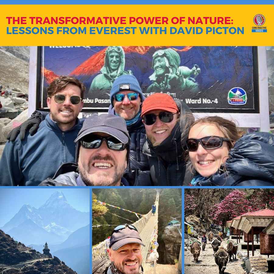 Everest: The Transformative Power of Nature: 8 Big Lessons from Everest with David Picton
