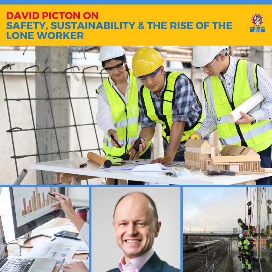 David Picton on Safety, Sustainability & the Rise of the Lone Worker