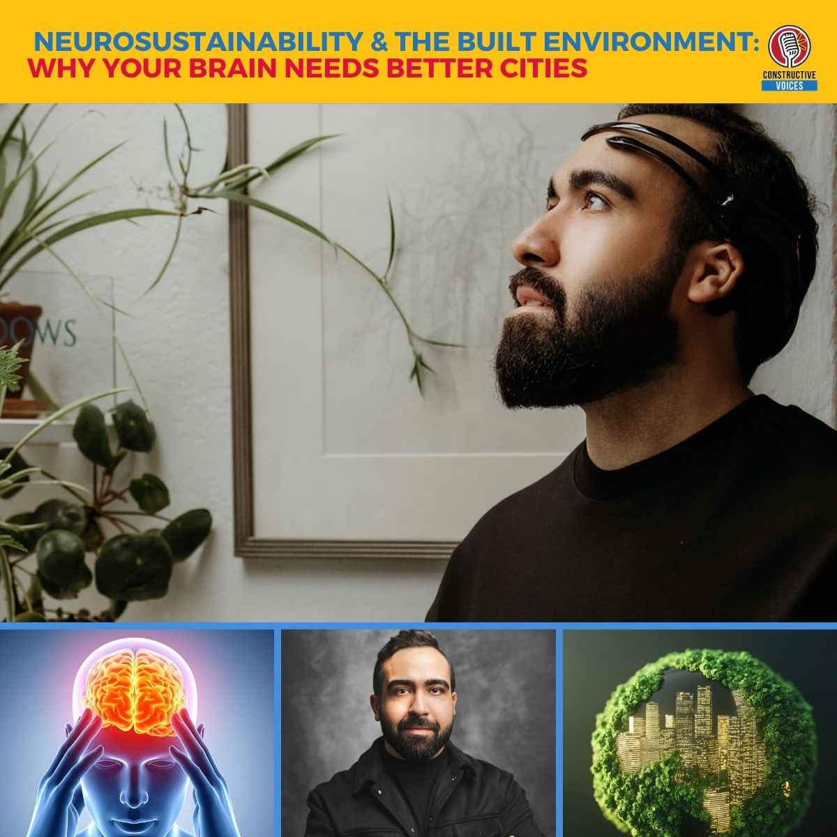 Neurosustainability & the Built Environment-Why Your Brain Needs Better Cities