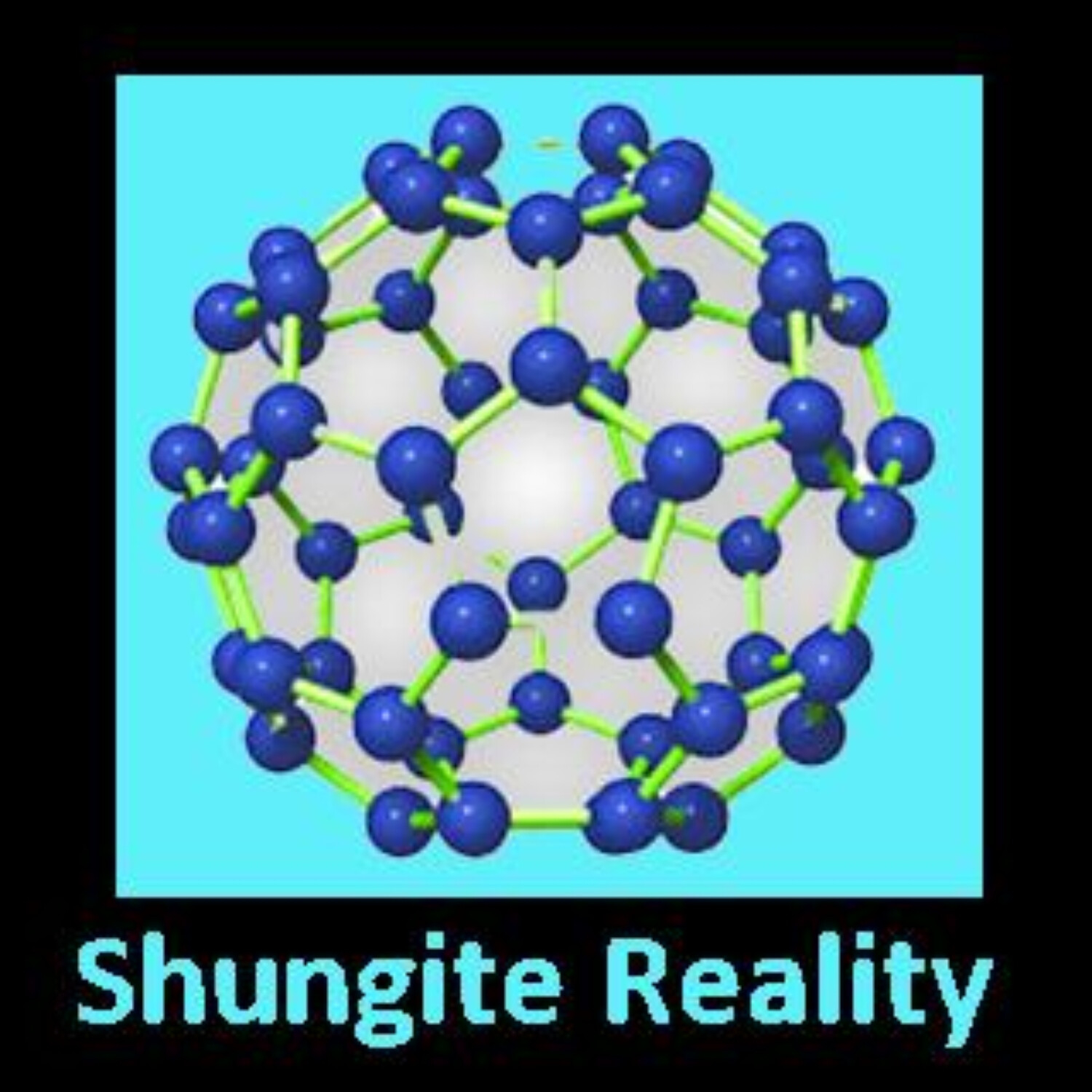 "SHUNGITE REALITY” 5/24/22 - Shungite Power