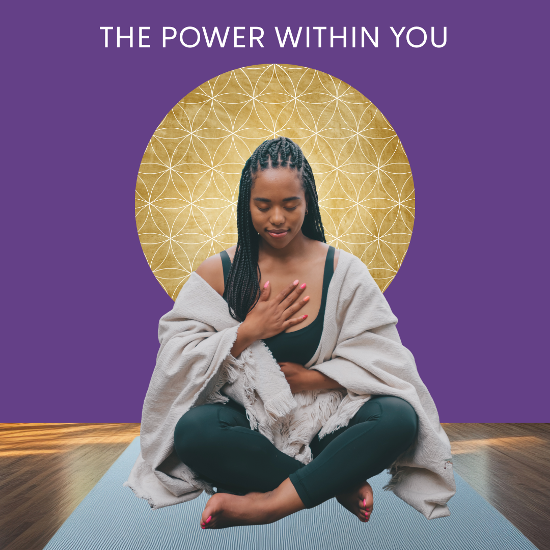 THE POWER WITHIN YOU