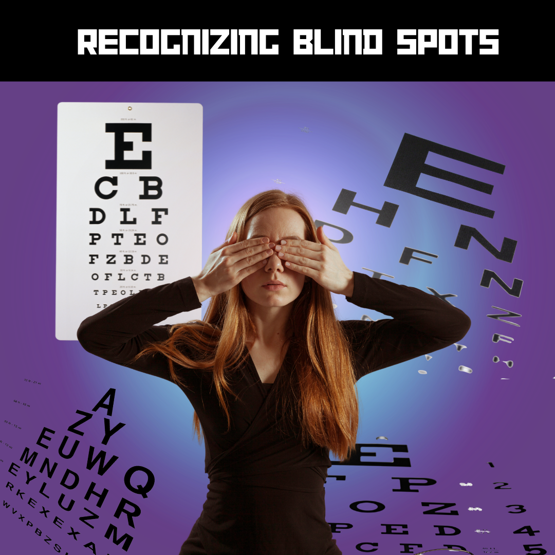 RECOGNIZING BLIND SPOTS