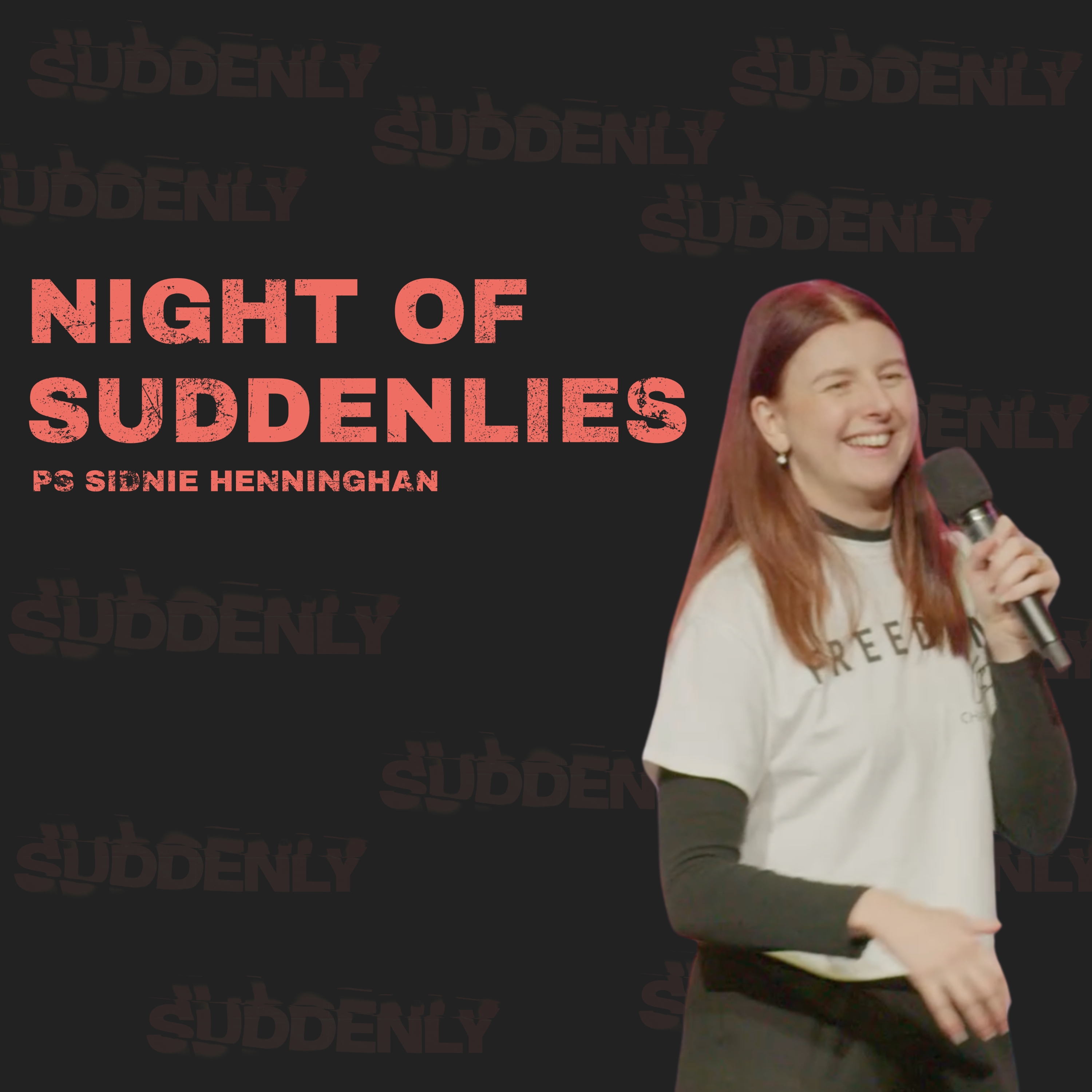 Night of Suddenlies - Ps Sidnie Hennighan