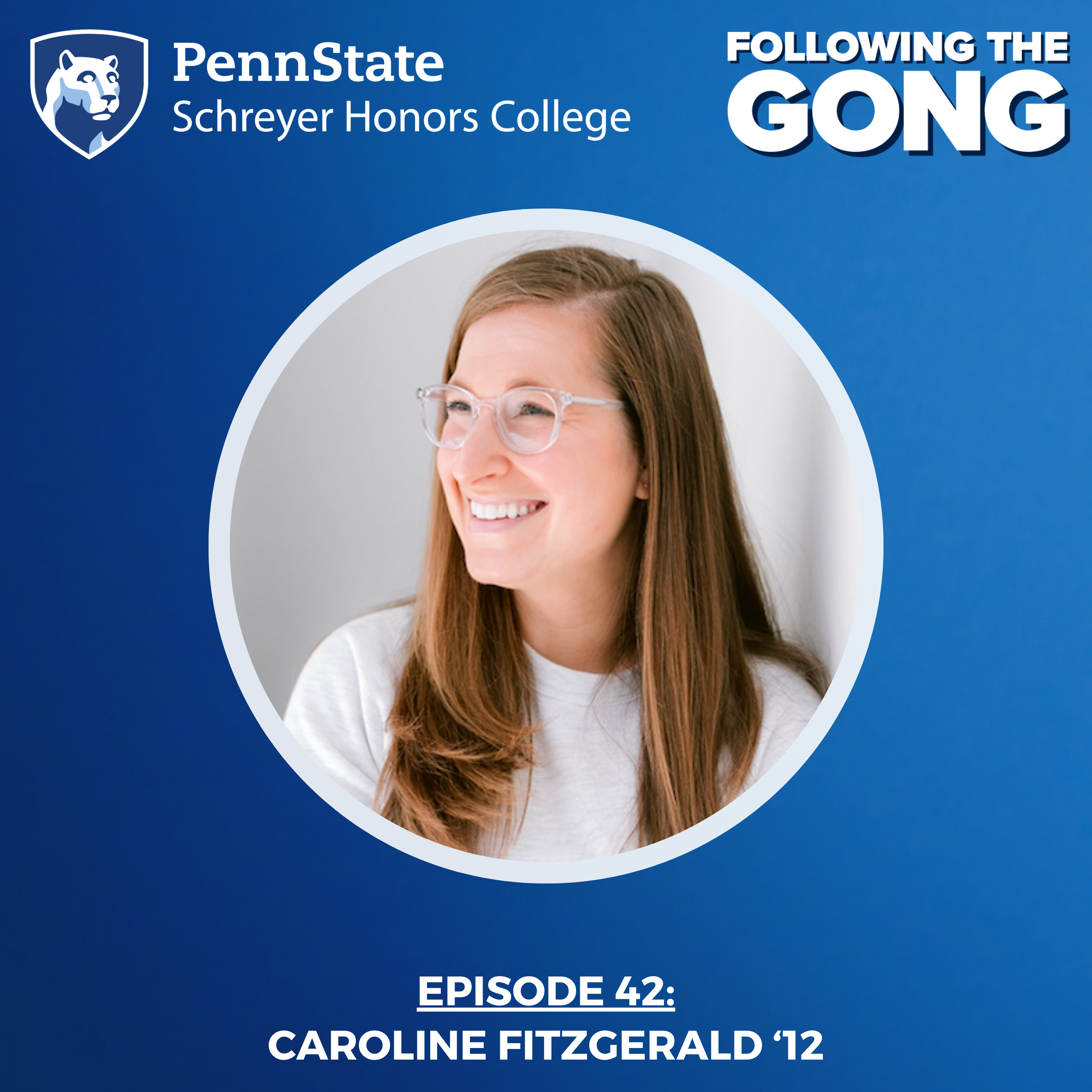 FTG 0042 – A League of Her Own with Women’s Sports Marketing Executive and Entrepreneur Caroline Fitzgerald ’12