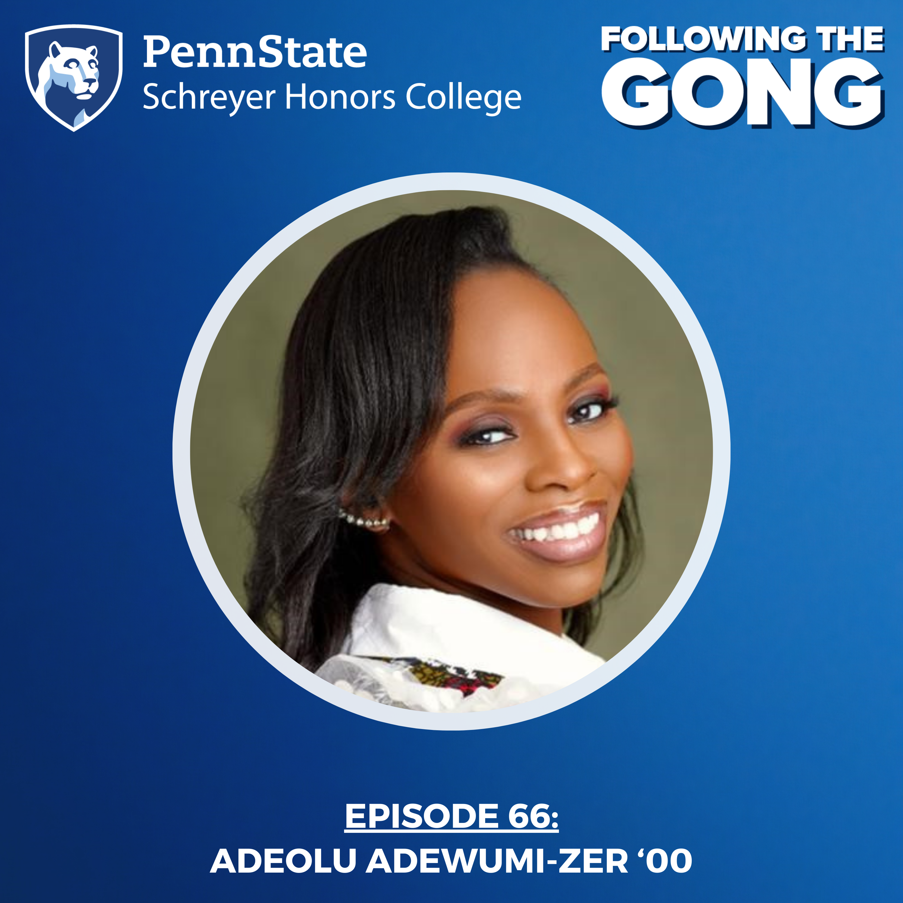 FTG 0066 – Climbing the Ladder from State College to Lagos with Business Leader Adeolu Adewumi-Zer ’00