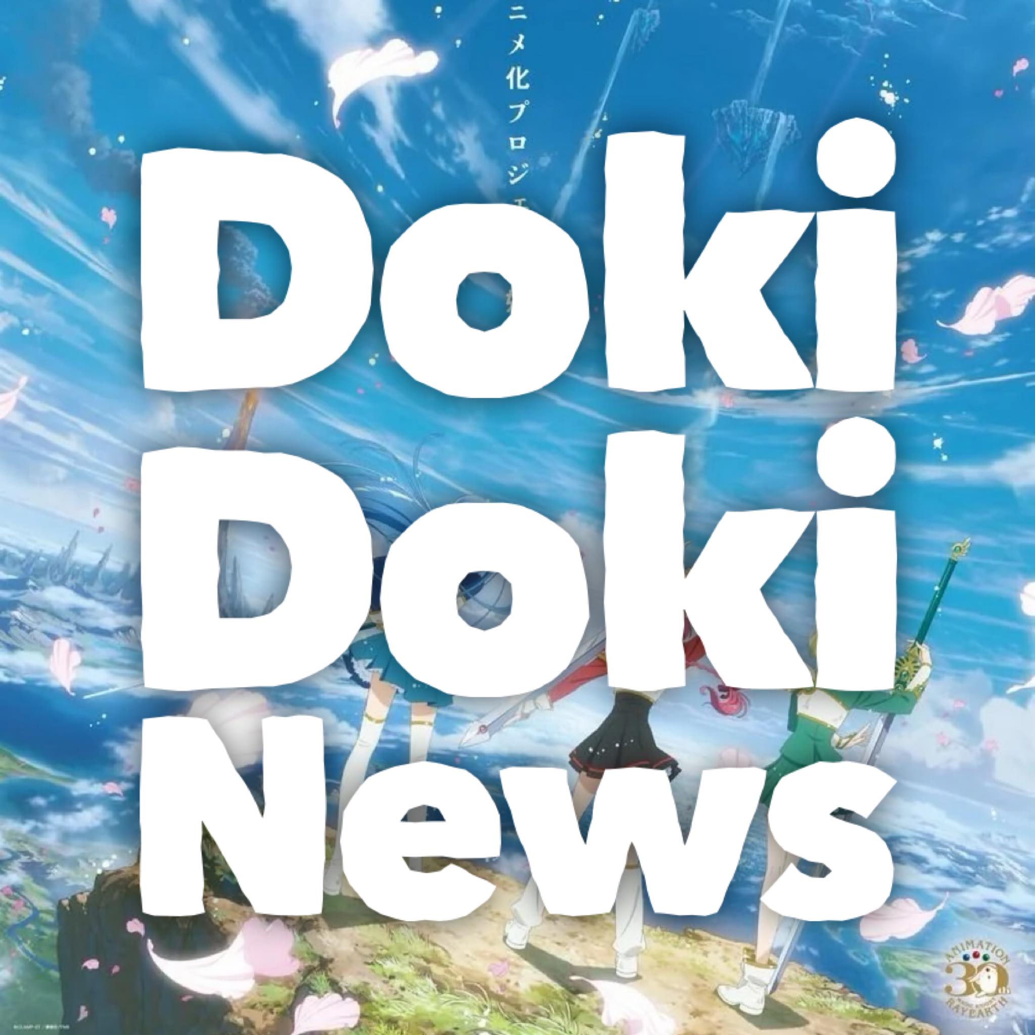 Doki Doki News: Ranma and Rayearth Return, and a Goodbye from Us