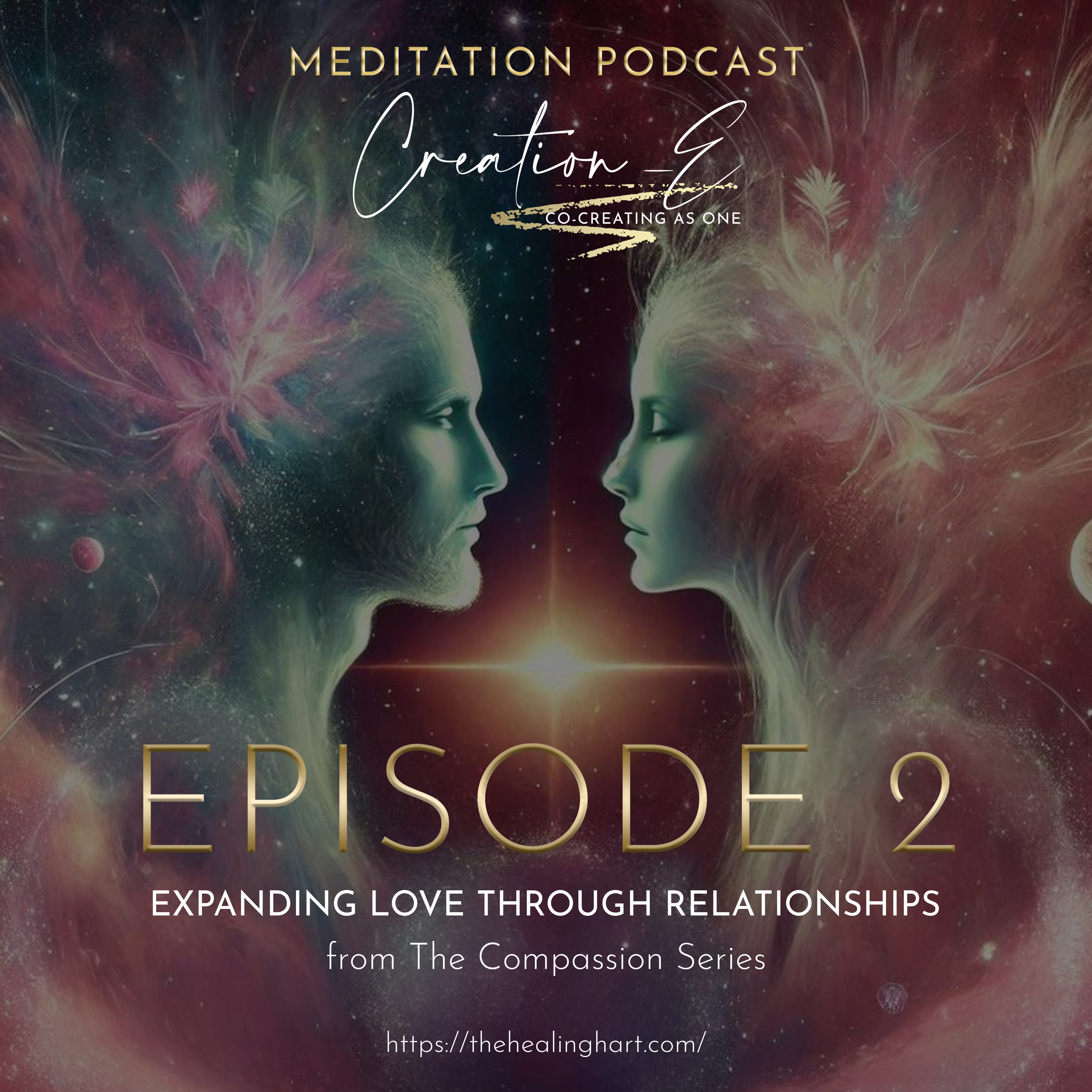 Episode 2: Expanding Love through Conscious Relationships