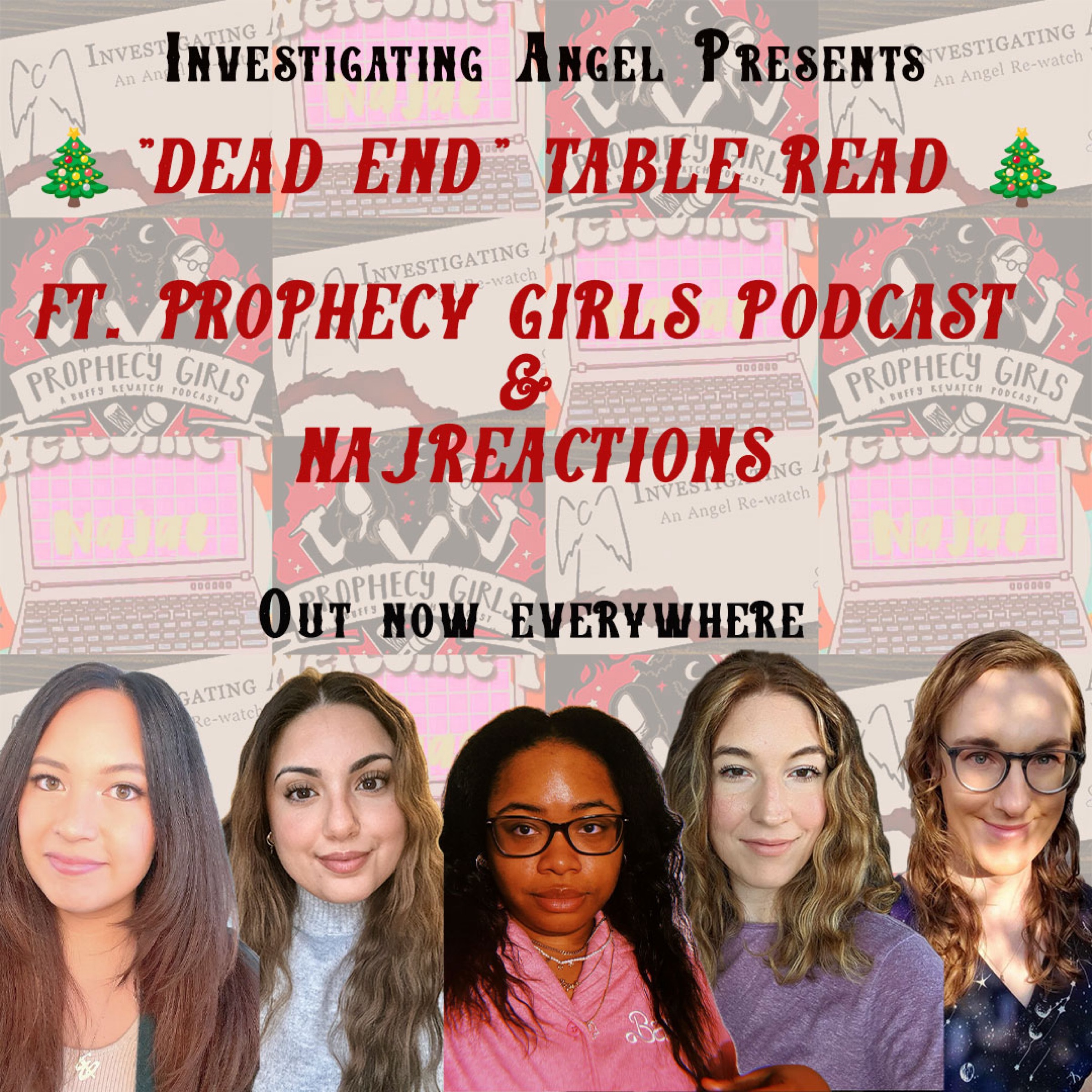 "Dead End" Table Read Ft. Prophecy Girls & Naj Reactions