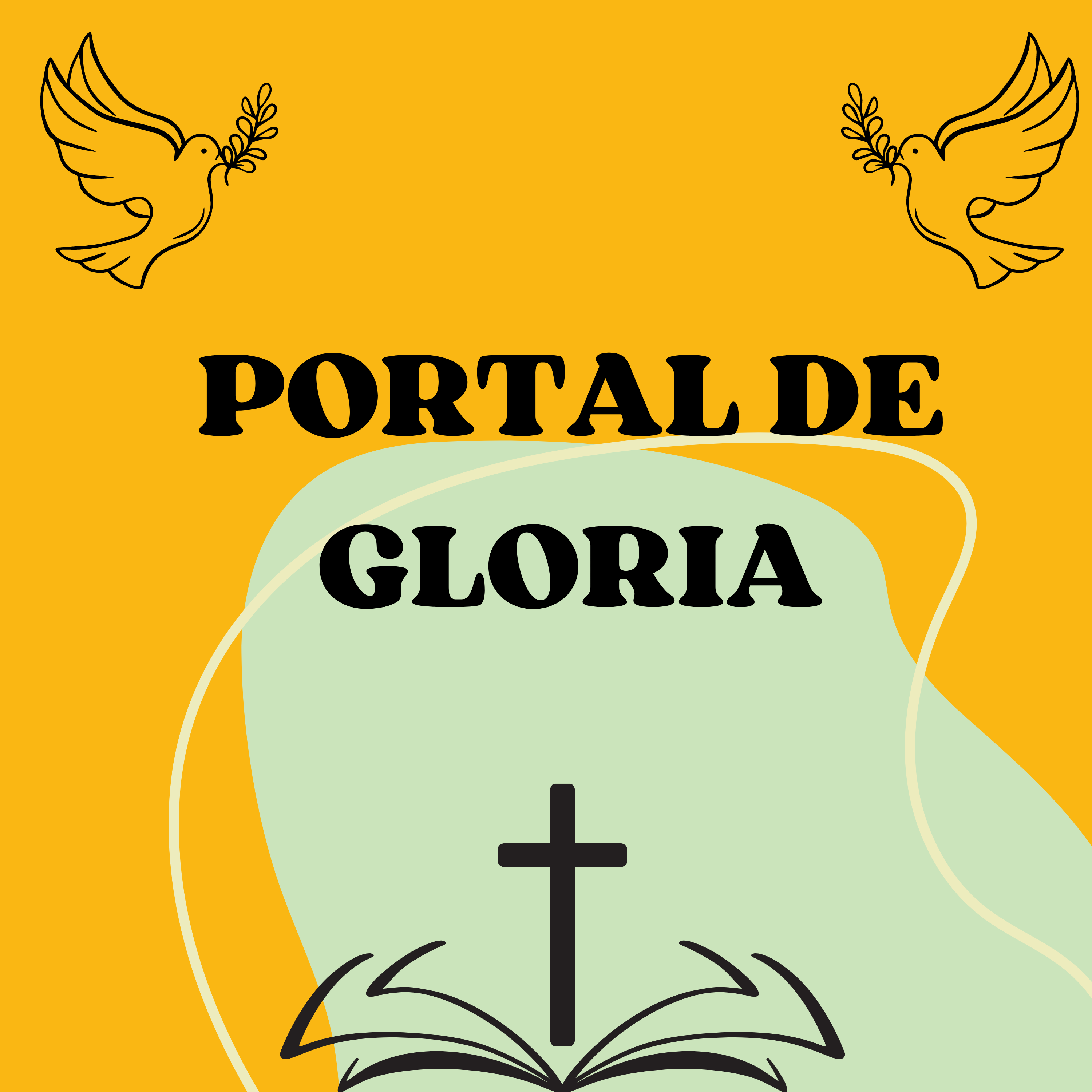 25 de mayo del 2025 - Portal de Gloria