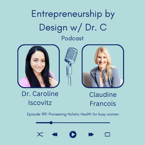 Pioneering Holistic Health for busy women with Claudine Francois