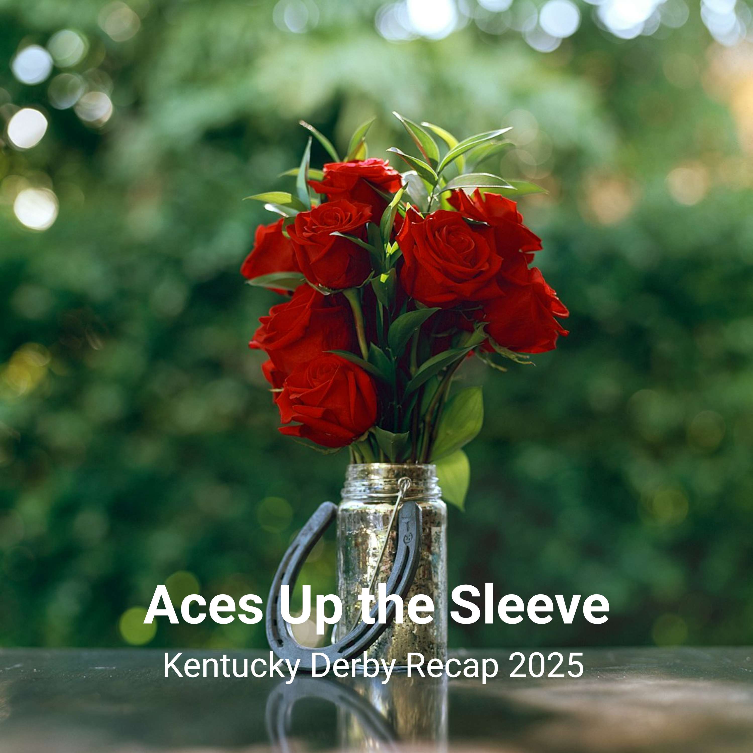 Kentucky Derby Recap 2025