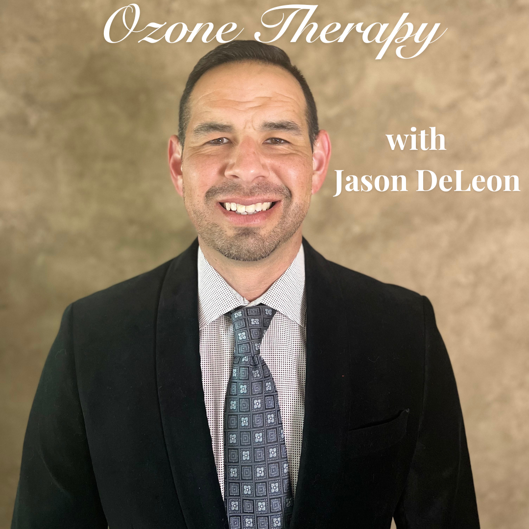 Ozone Therapy: The Basics and Beyond with Jason DeLeon