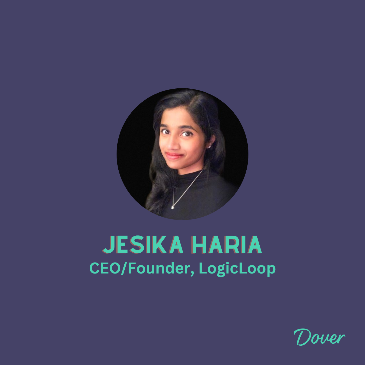 EPISODE #9: The Beginner's Mindset: How Jesika Haria, Founder and CEO of LogicLoop, Transformed Team Building Roadblocks into Building Blocks for Company Success