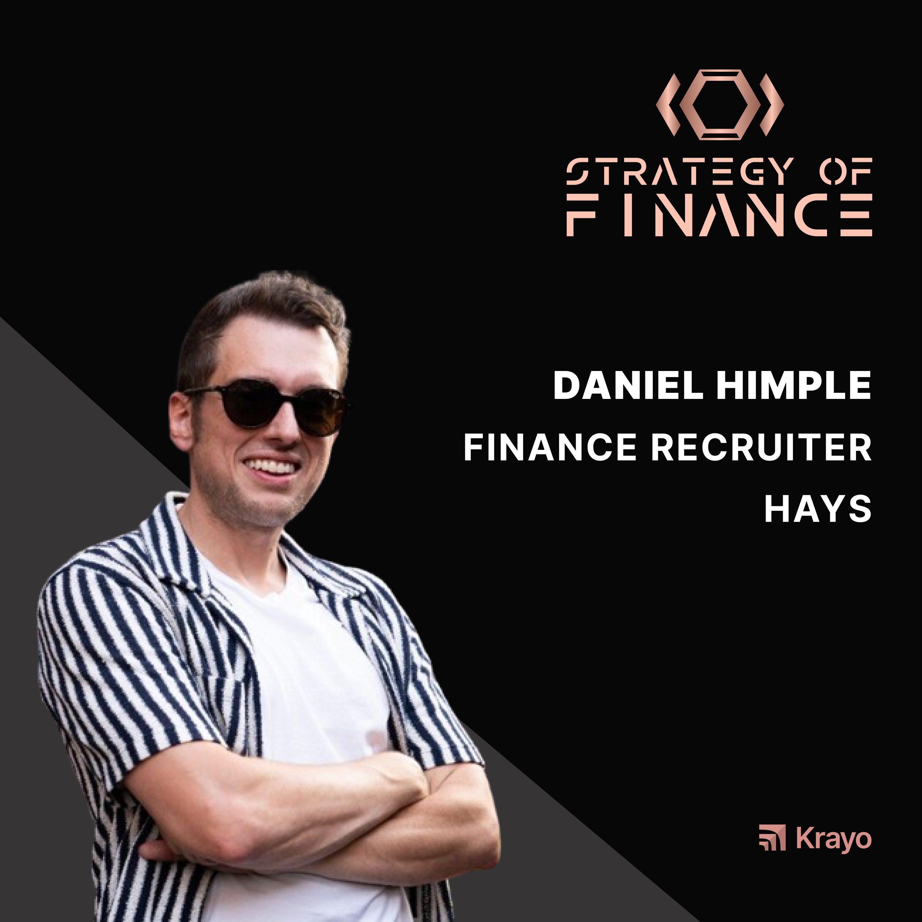 EP 017 - CFO Hiring + Comp Demystified with Dan Himple, Senior Finance Recruiter at HAYS