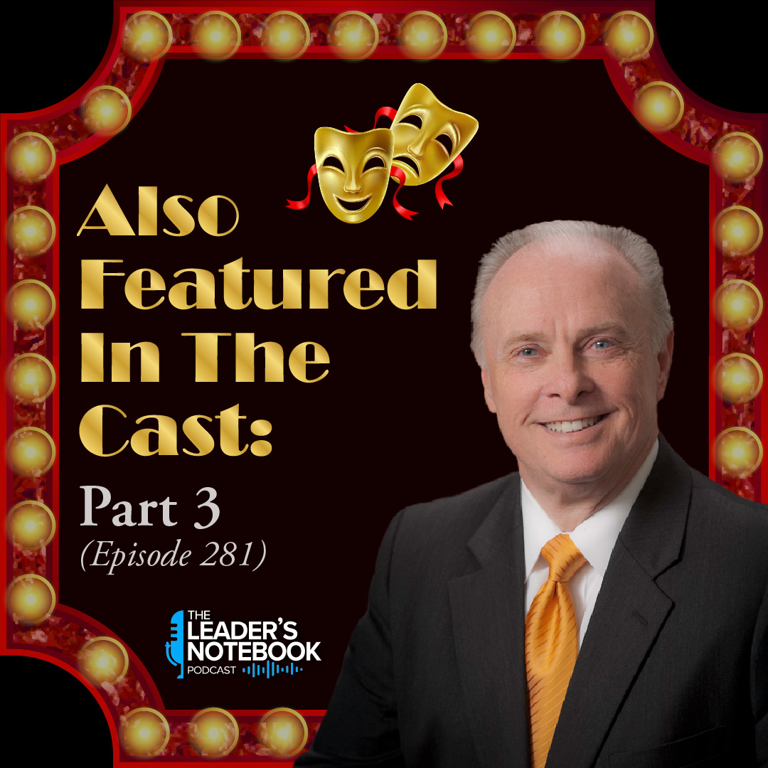Ep. 281 – Also Featured In The Cast - Part 3