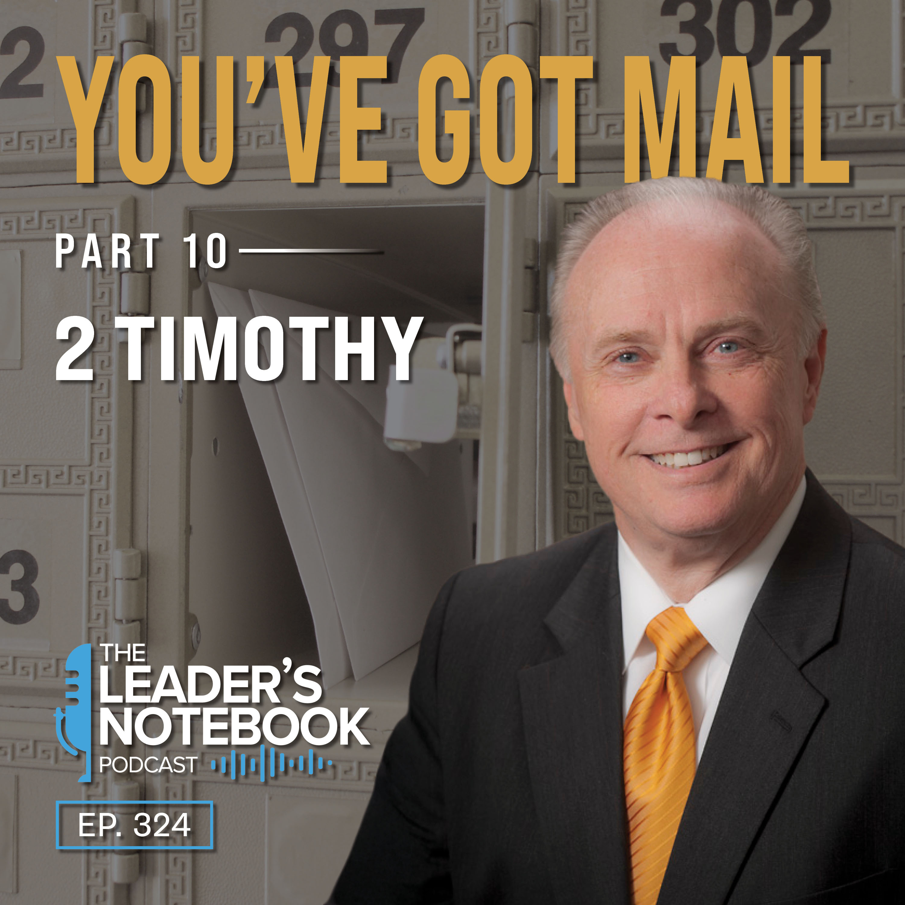 2 Timothy | You've Got Mail (Part 10)