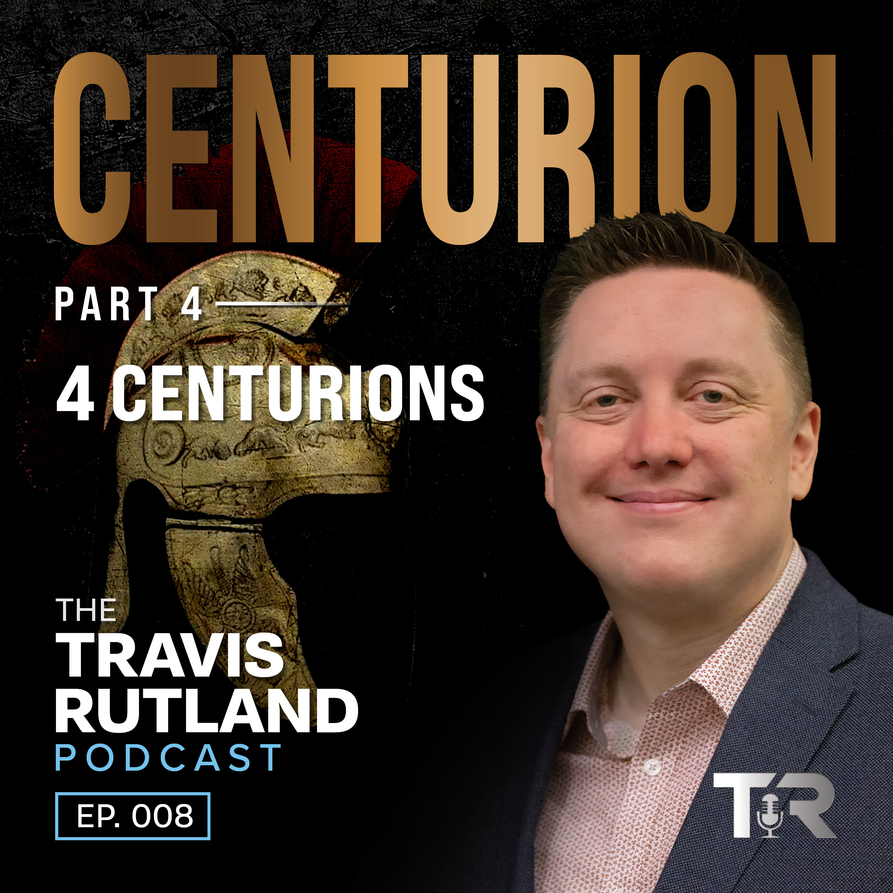 4 Centurions | Centurion (Part 4)