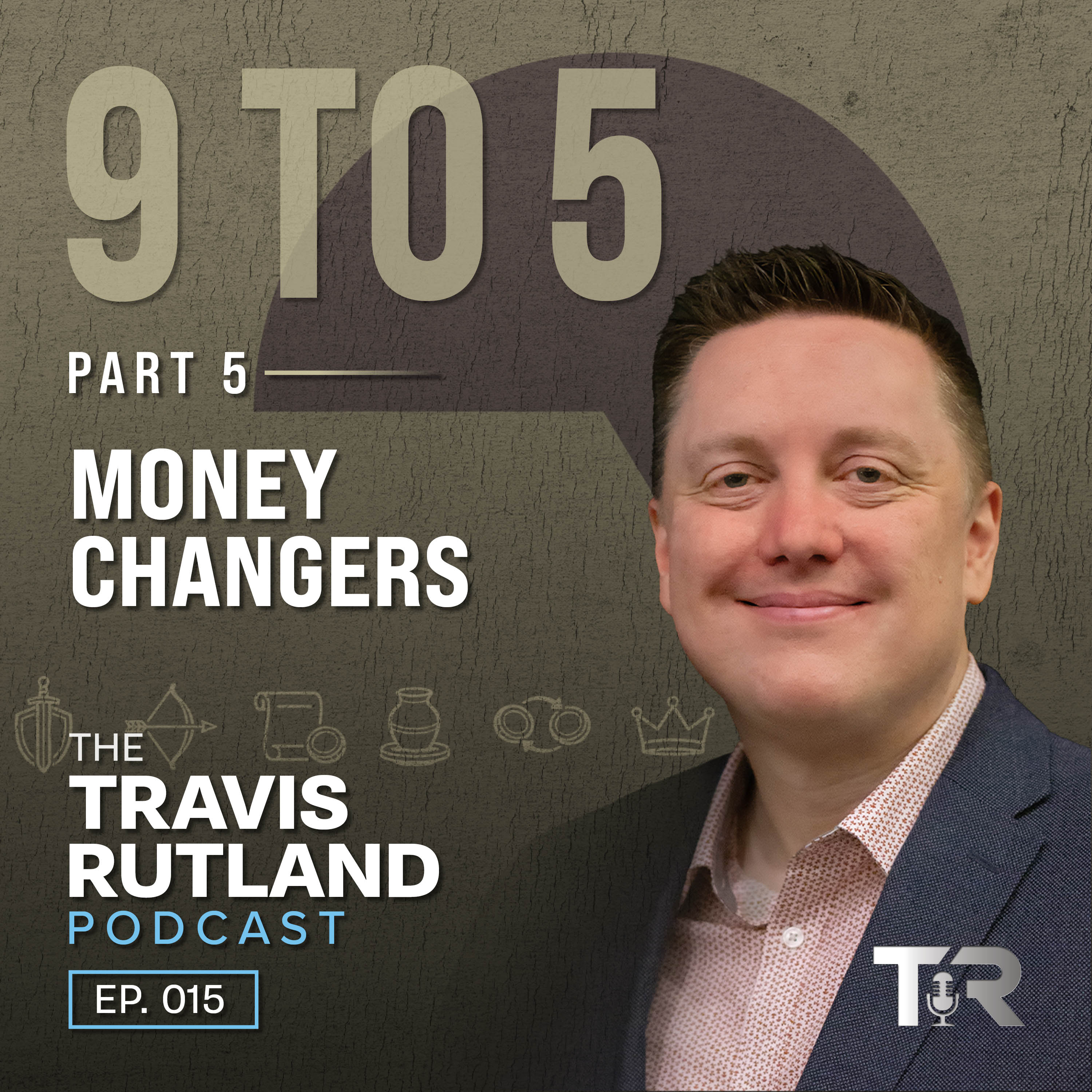 Money Changers | 9 to 5 (Part 5)
